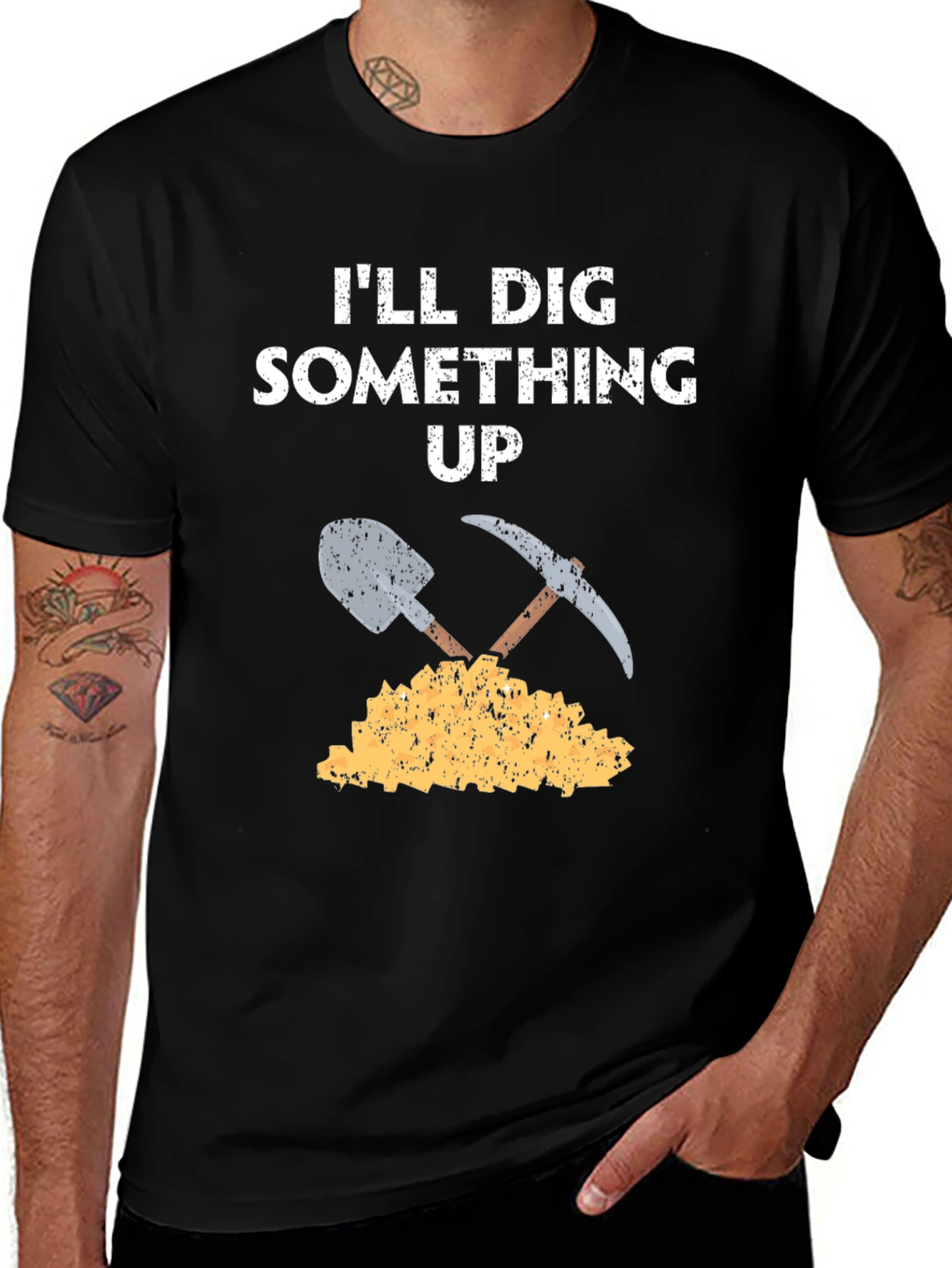 Variant 2 of I'll Dig Something Up T-Shirt - Funny Mining Shirt