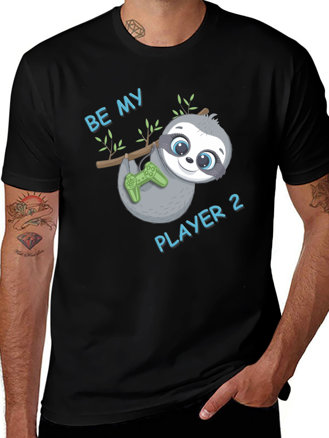 Variant 19 of Be My Player 2 Sloth Gamer Black T-Shirt