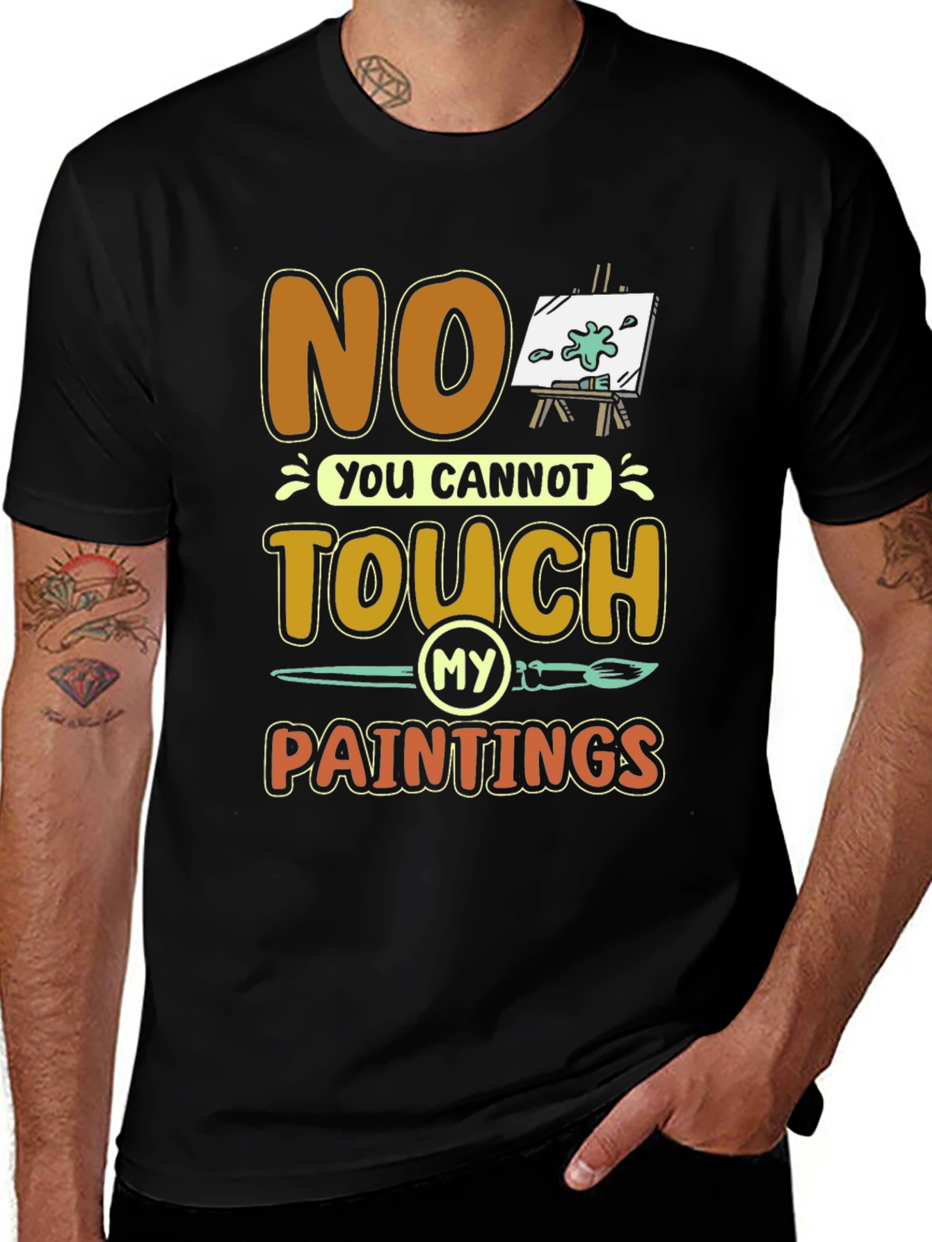 No Touch My Paintings Artist T-Shirt - Painter's Tee