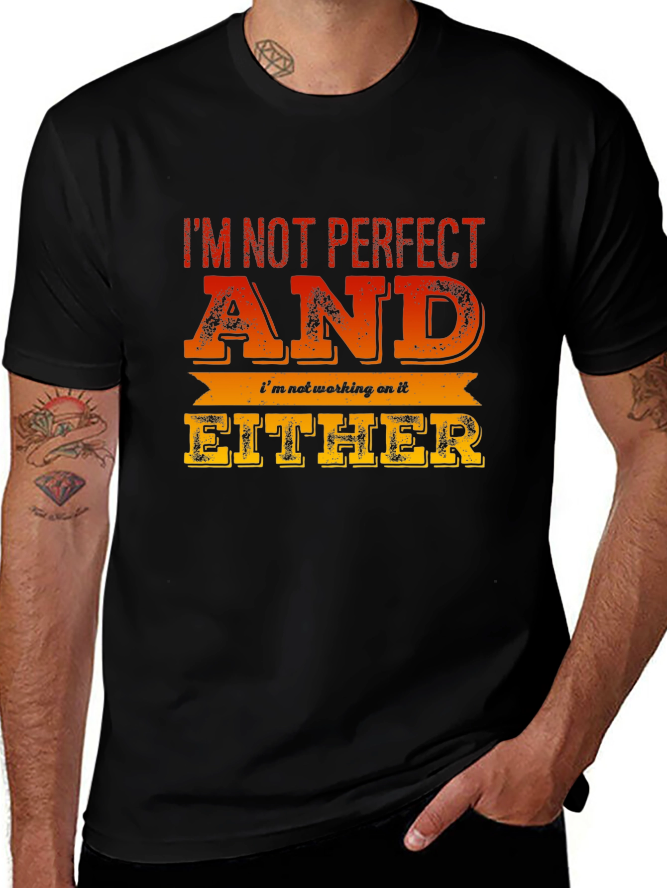 Variant 13 of I'm Not Perfect Funny Graphic Tee
