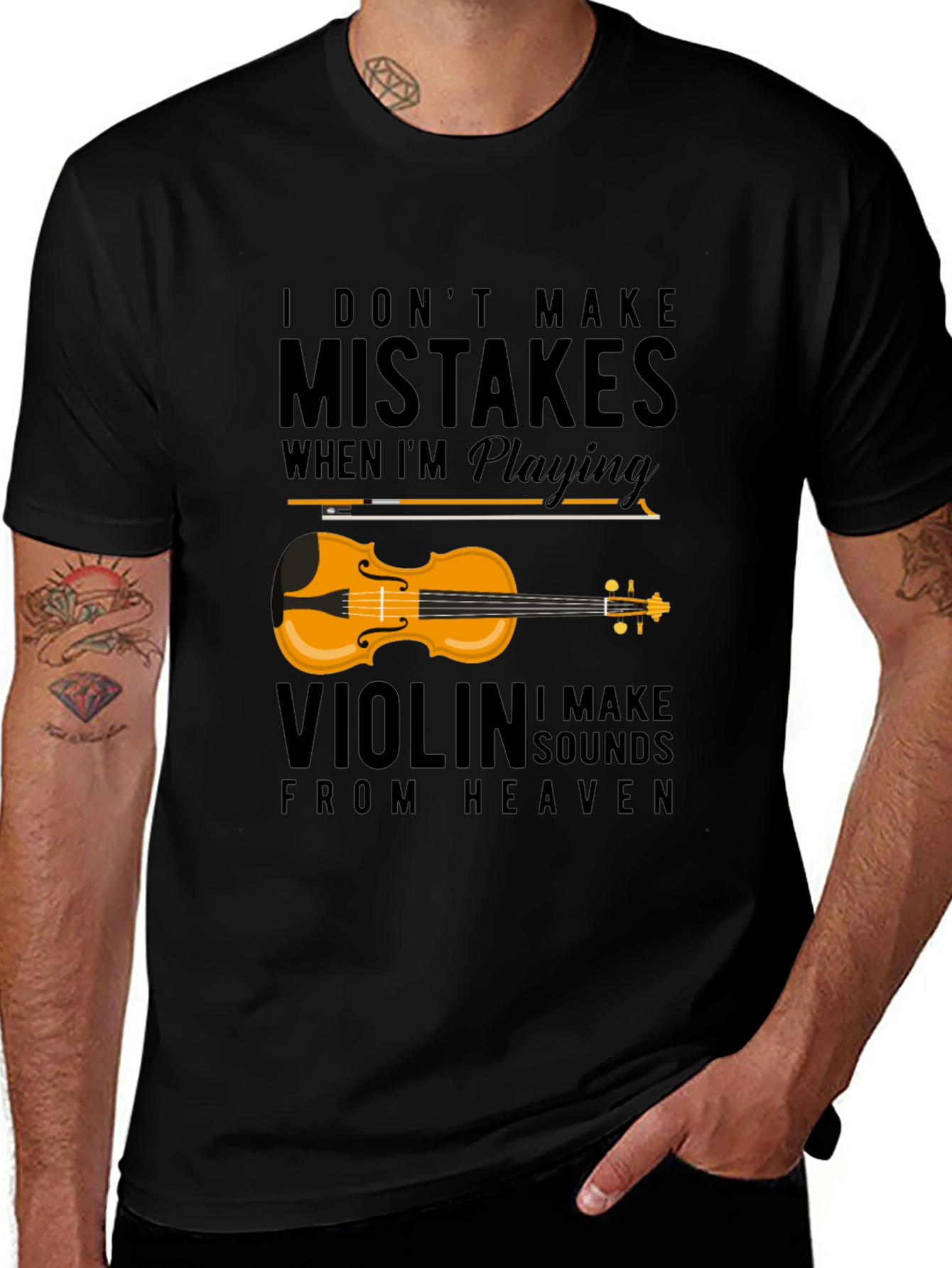Variant 3 of Violin Music T-Shirt: I Don't Make Mistakes