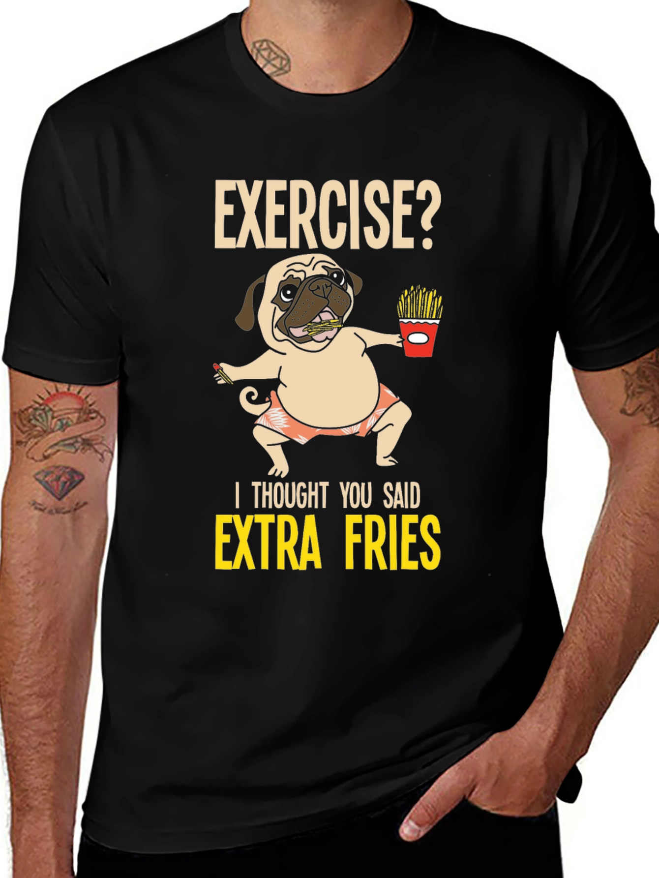 Variant 17 of Exercise? Extra Fries Pug Graphic Tee