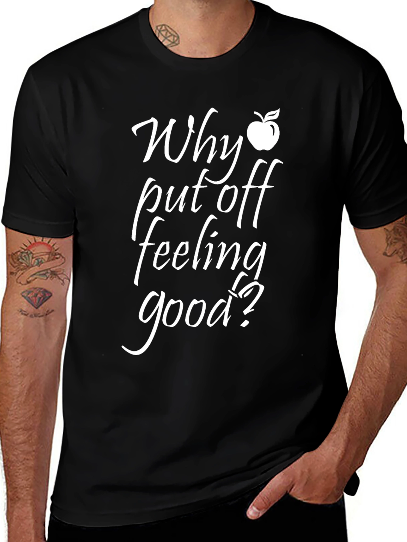 Variant 3 of Why Put Off Feeling Good? Black Graphic T-Shirt