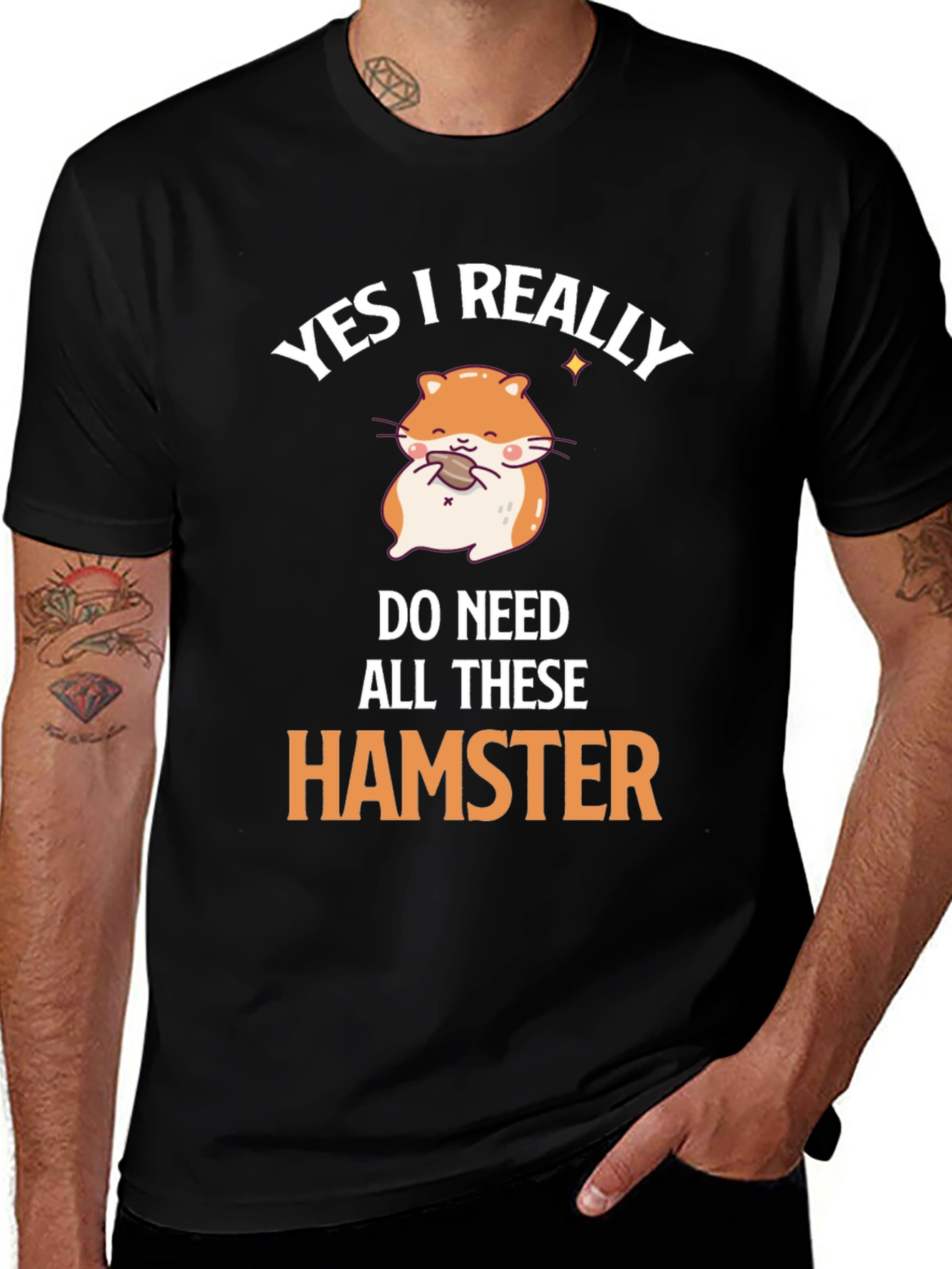 Variant 9 of Funny Hamster T-Shirt - I Really Do Need All These Hamsters