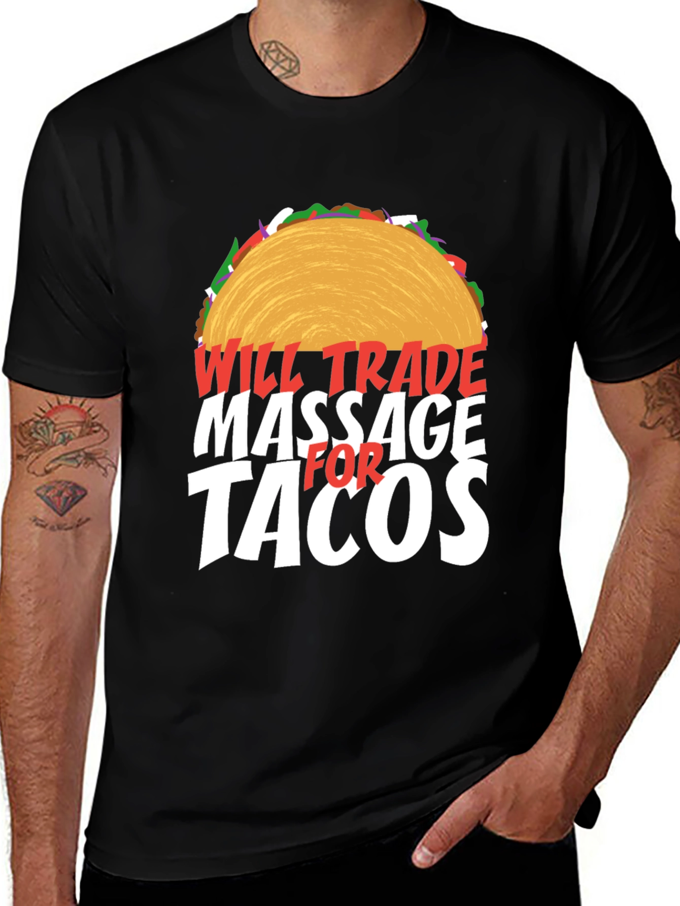 Variant 23 of Will Trade Massage for Tacos Funny T-Shirt