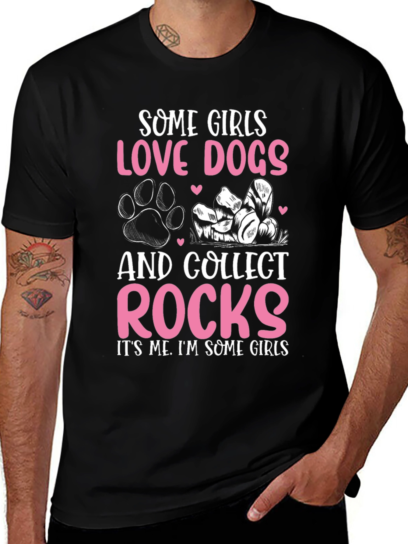 Some Girls Love Dogs & Collect Rocks Graphic Tee