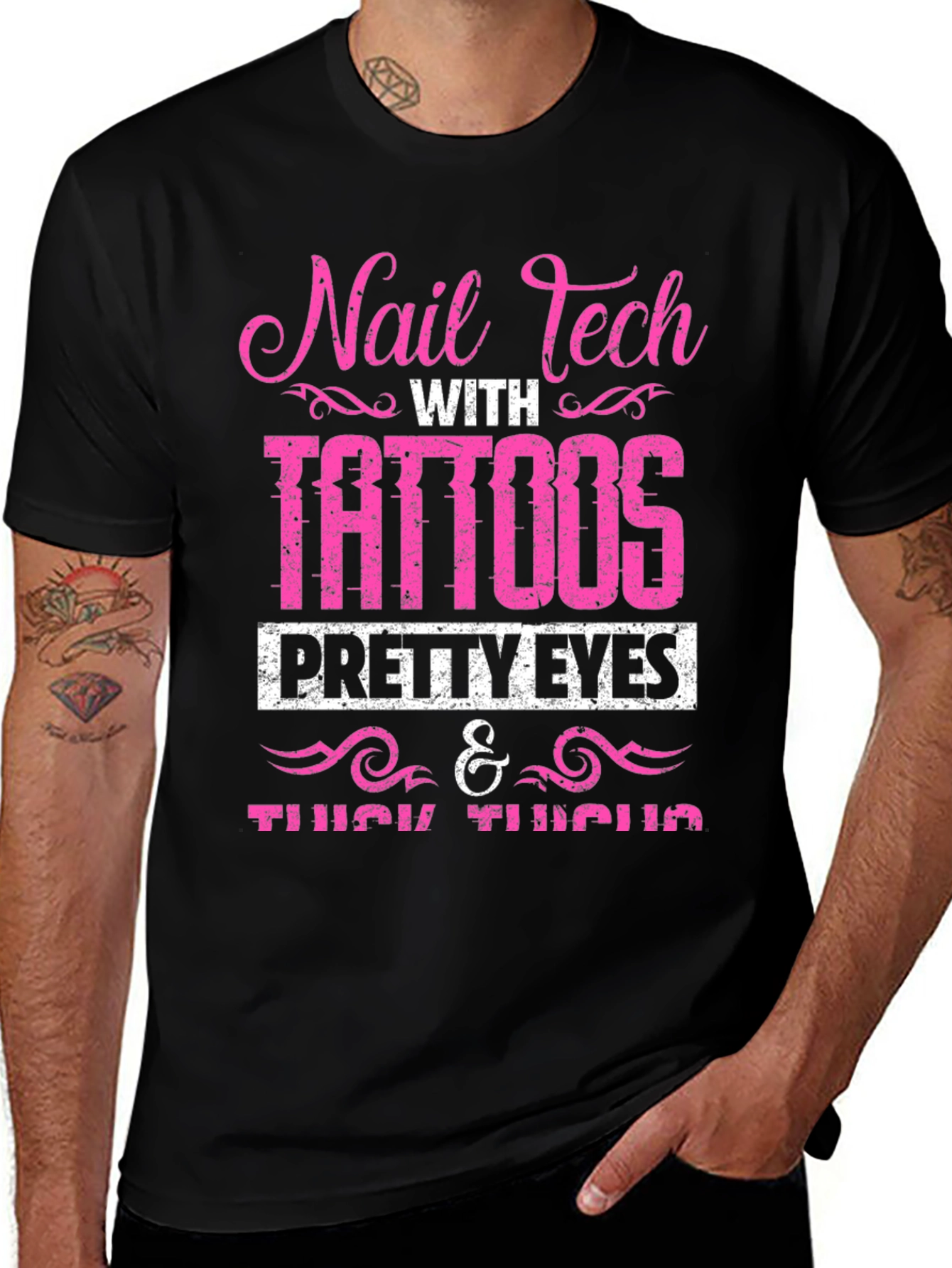 Variant 13 of Nail Tech Tattoos Pretty Eyes Thick Thighs Tee