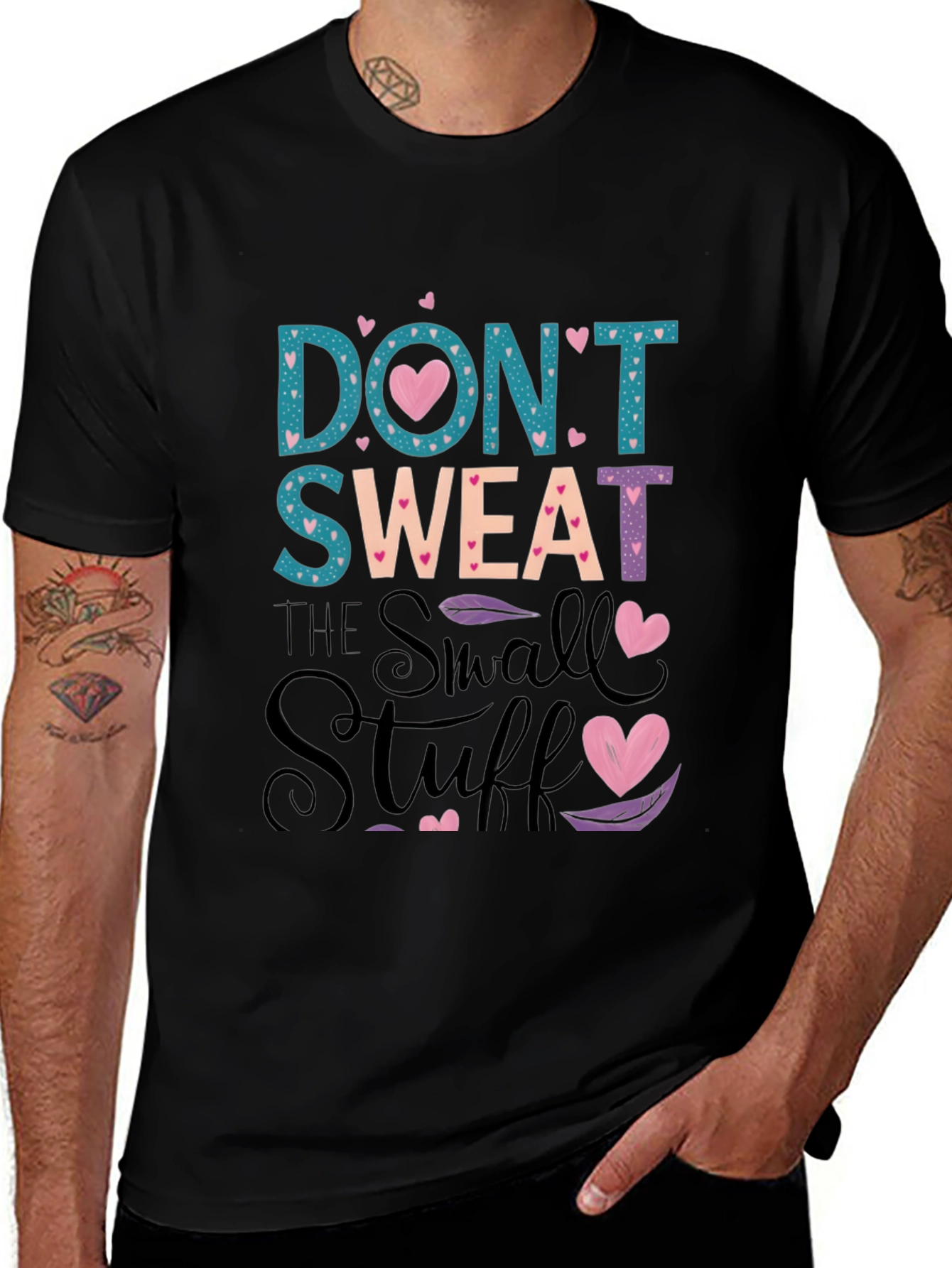 Variant 23 of Don't Sweat the Small Stuff Graphic T-Shirt