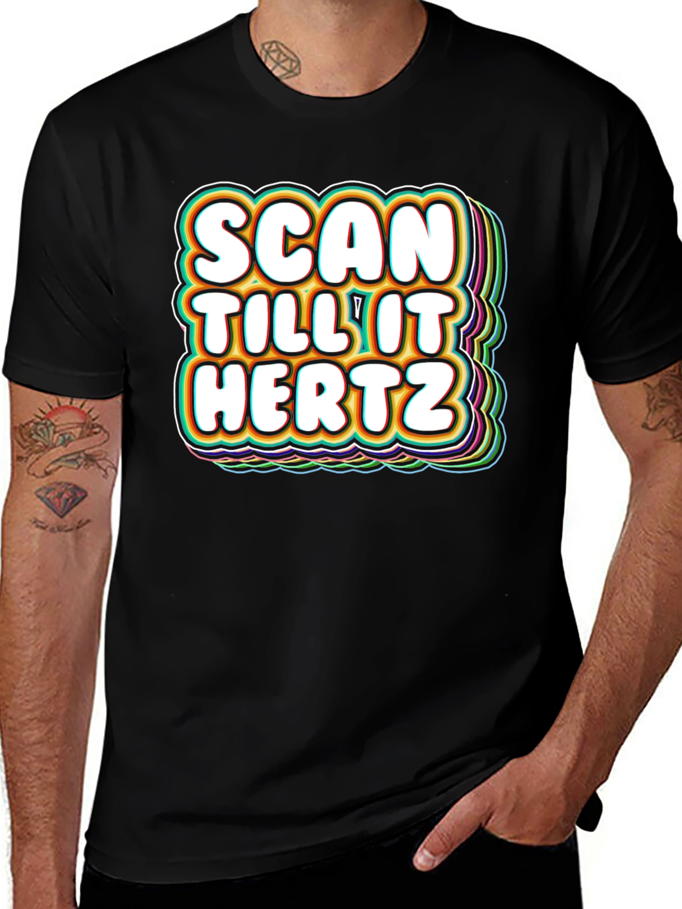 Variant 4 of Scan Till It Hertz T-Shirt Funny Groovy Graphic Tee
