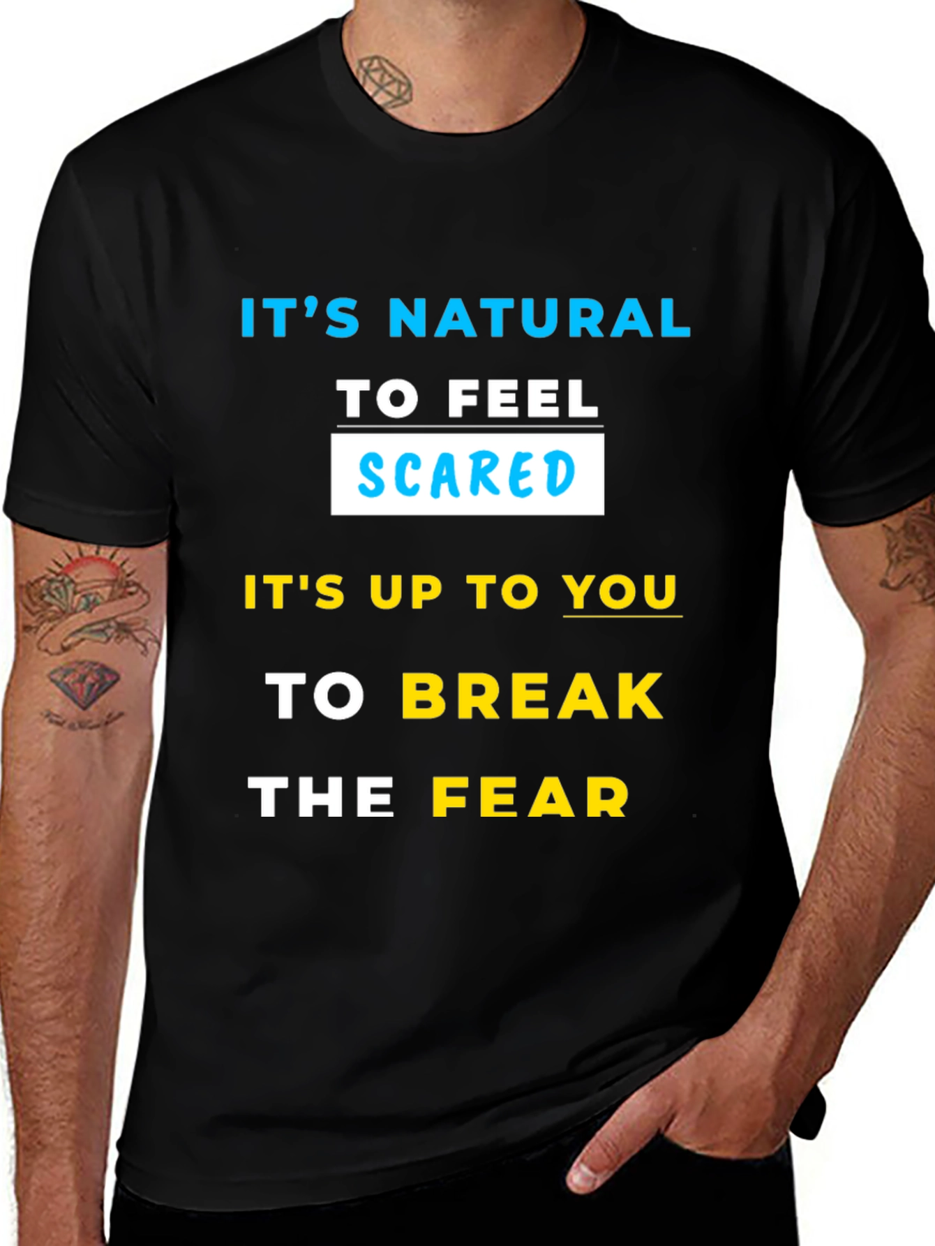 Variant 2 of Inspirational Break The Fear Graphic Tee