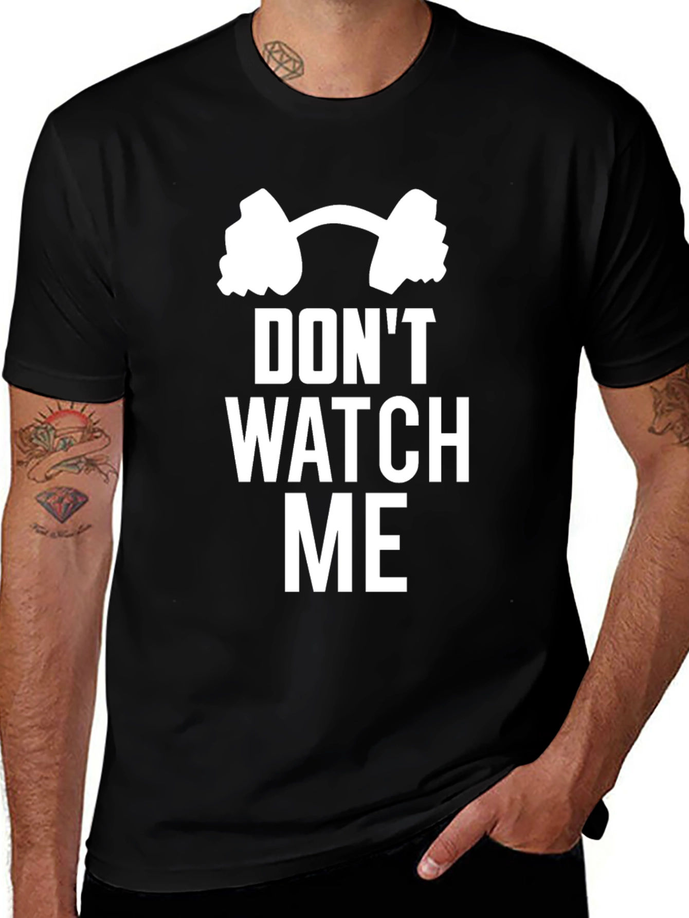 Variant 8 of Don't Watch Me Gym T-Shirt - Funny Workout Tee