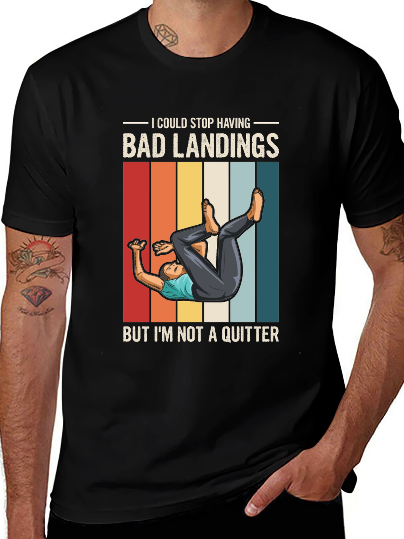 Variant 27 of Bad Landings No Quitter T-Shirt