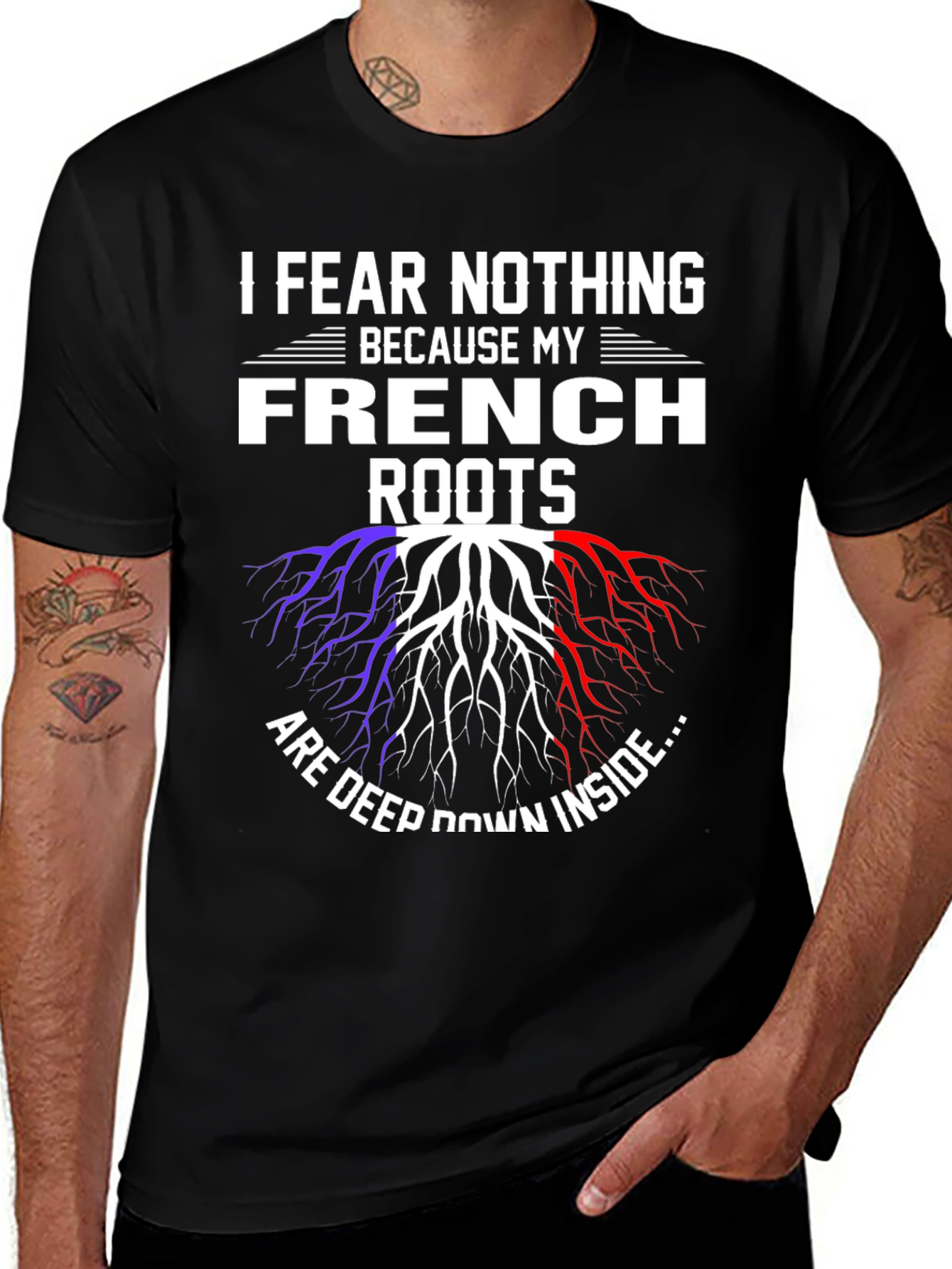 French Roots T-Shirt - I Fear Nothing