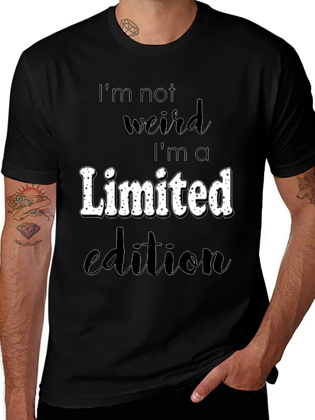 Variant 21 of I'm Not Weird Limited Edition Black T-Shirt