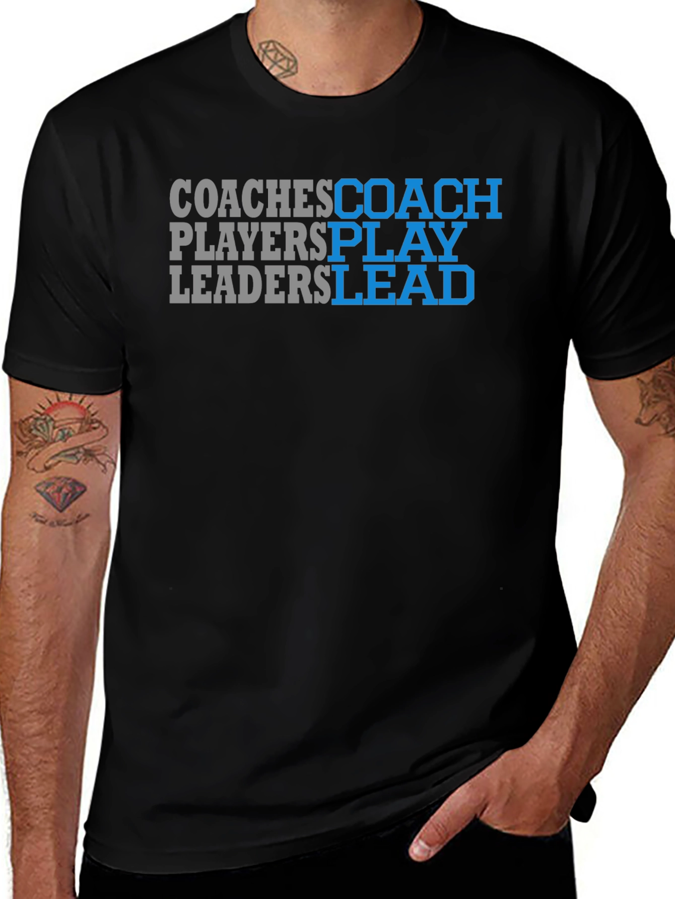 Variant 25 of Coaches Play Leaders Graphic T-Shirt