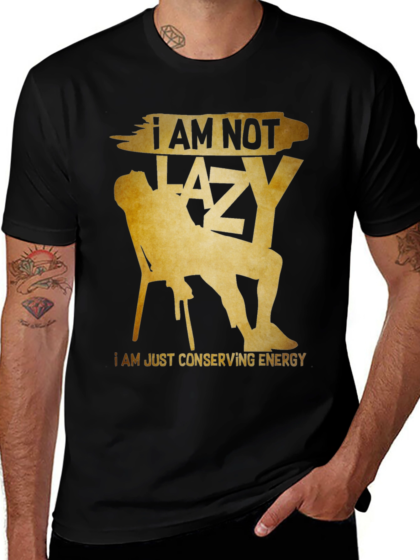 Variant 7 of Funny "I Am Not Lazy" Graphic Tee