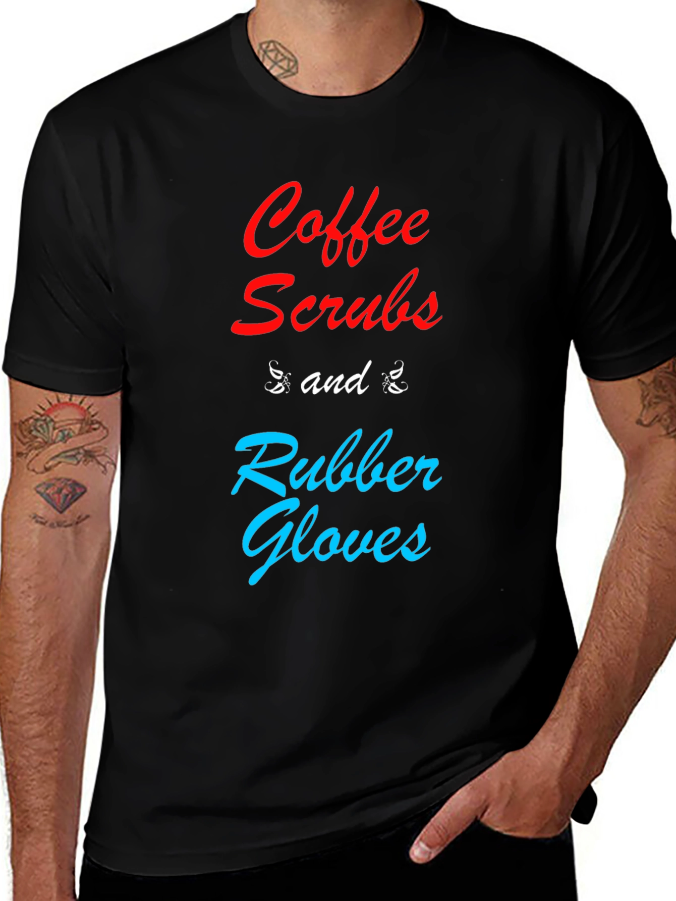 Variant 29 of Coffee Scrubs & Rubber Gloves T-Shirt