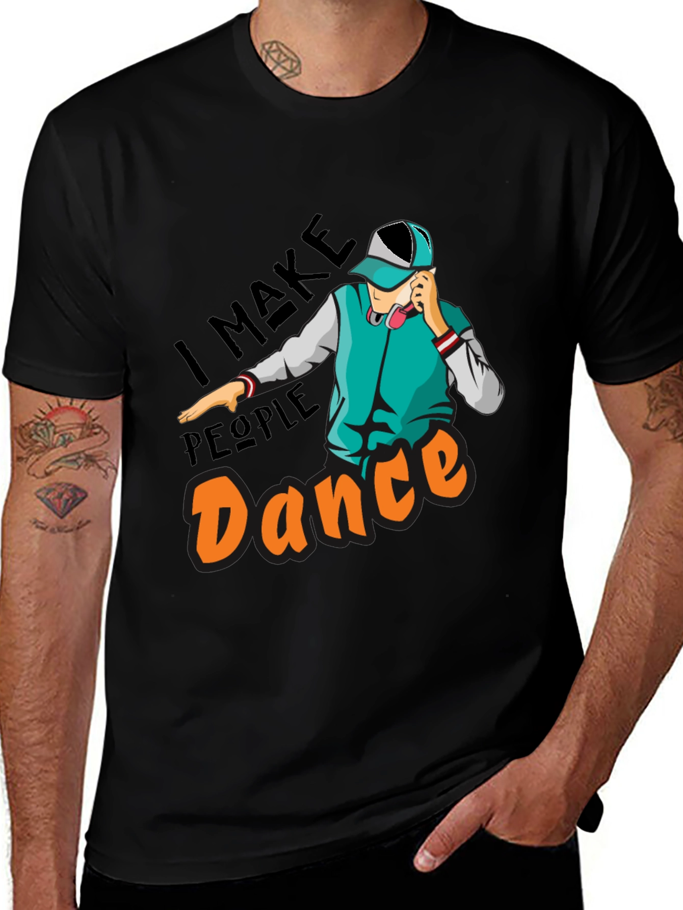 Variant 9 of I Make People Dance Graphic T-Shirt