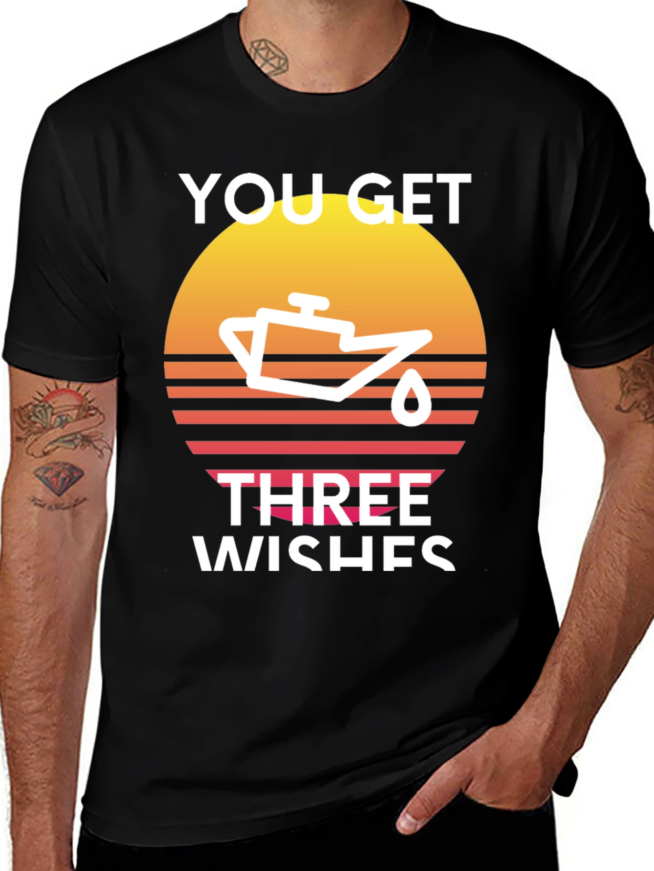Variant 18 of You Get Three Wishes Graphic T-Shirt