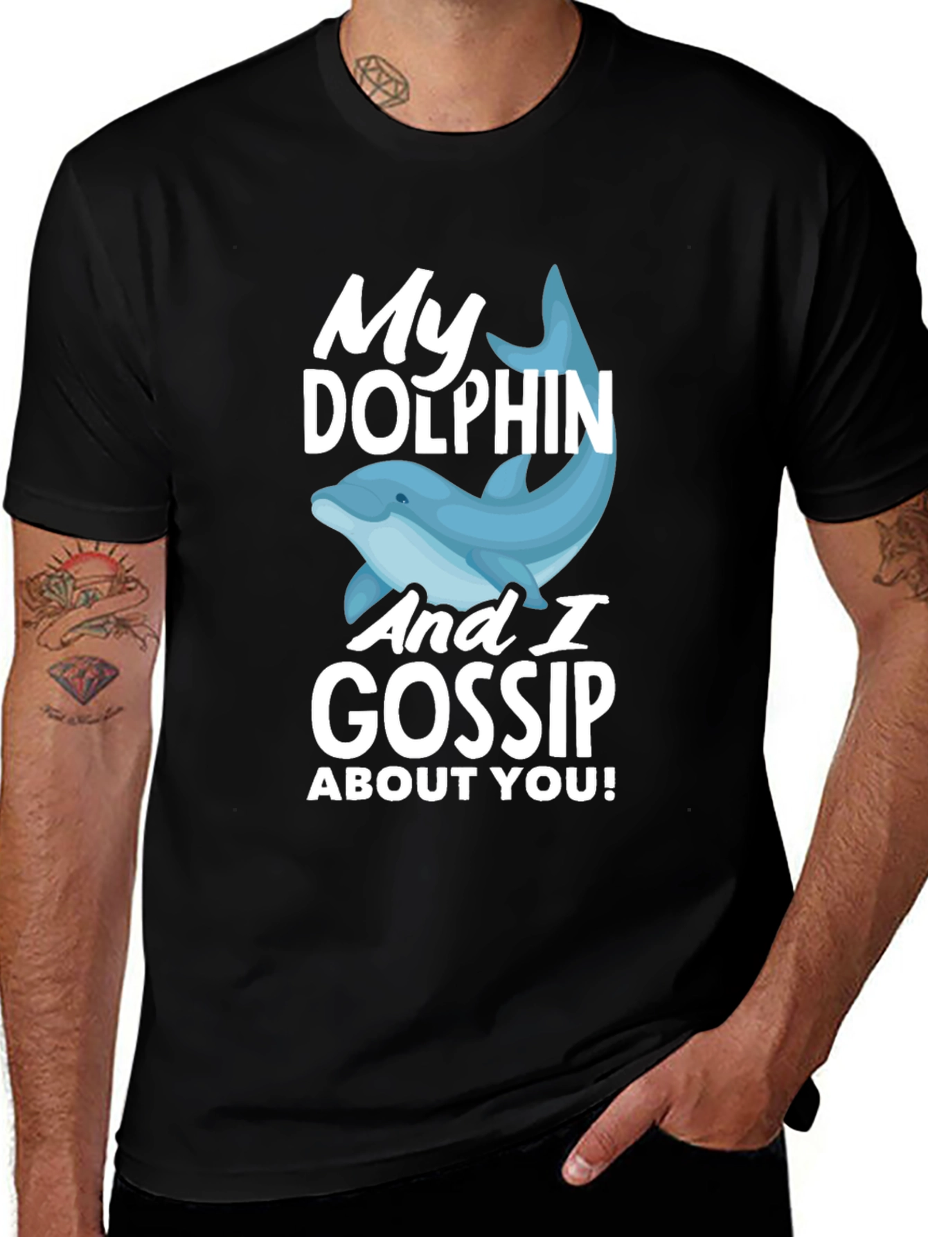 Variant 22 of My Dolphin and I Gossip T-Shirt