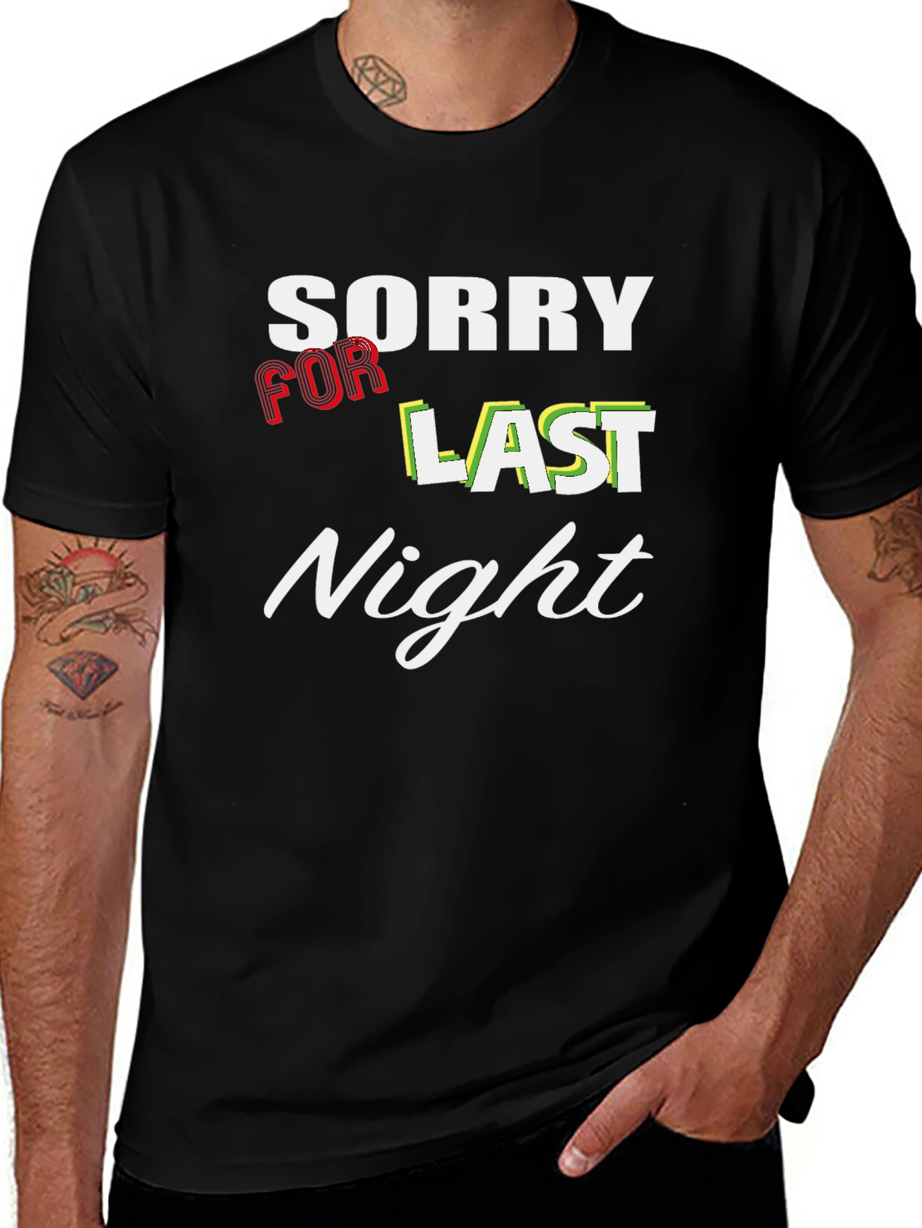 Variant 10 of Sorry For Last Night Graphic T-Shirt