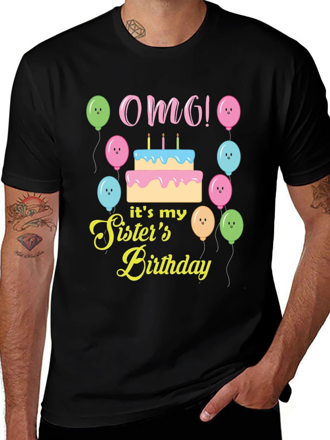 Variant 18 of OMG! It's My Sister's Birthday T-Shirt