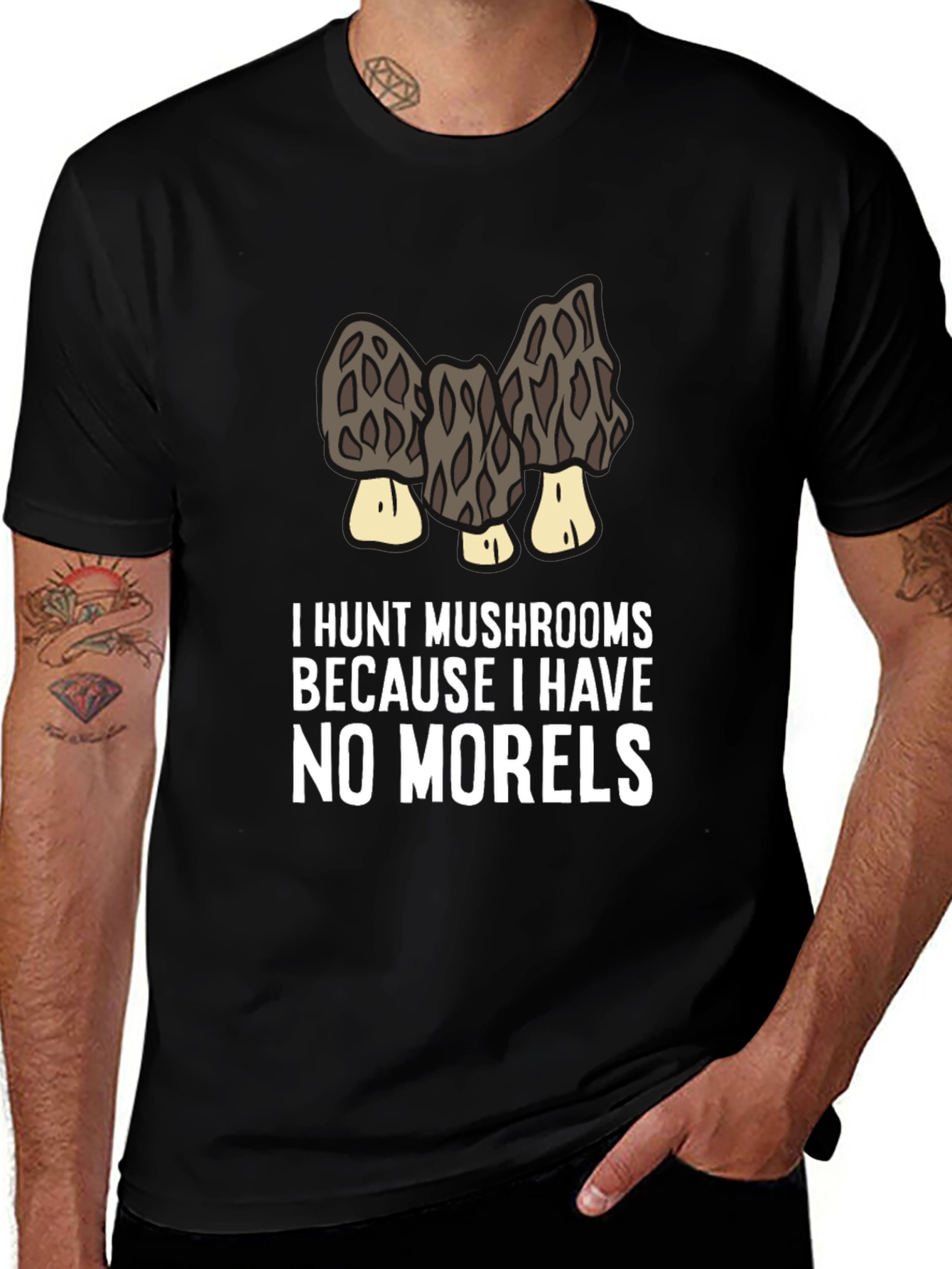 Variant 17 of Mushroom Hunting Humor Tee - No Morels T-Shirt