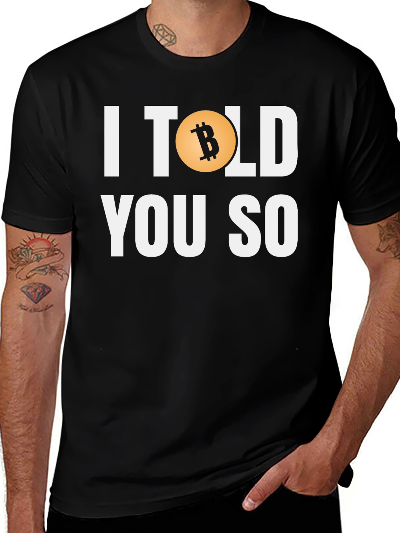 Variant 6 of Bitcoin 'I Told You So' Graphic Tee