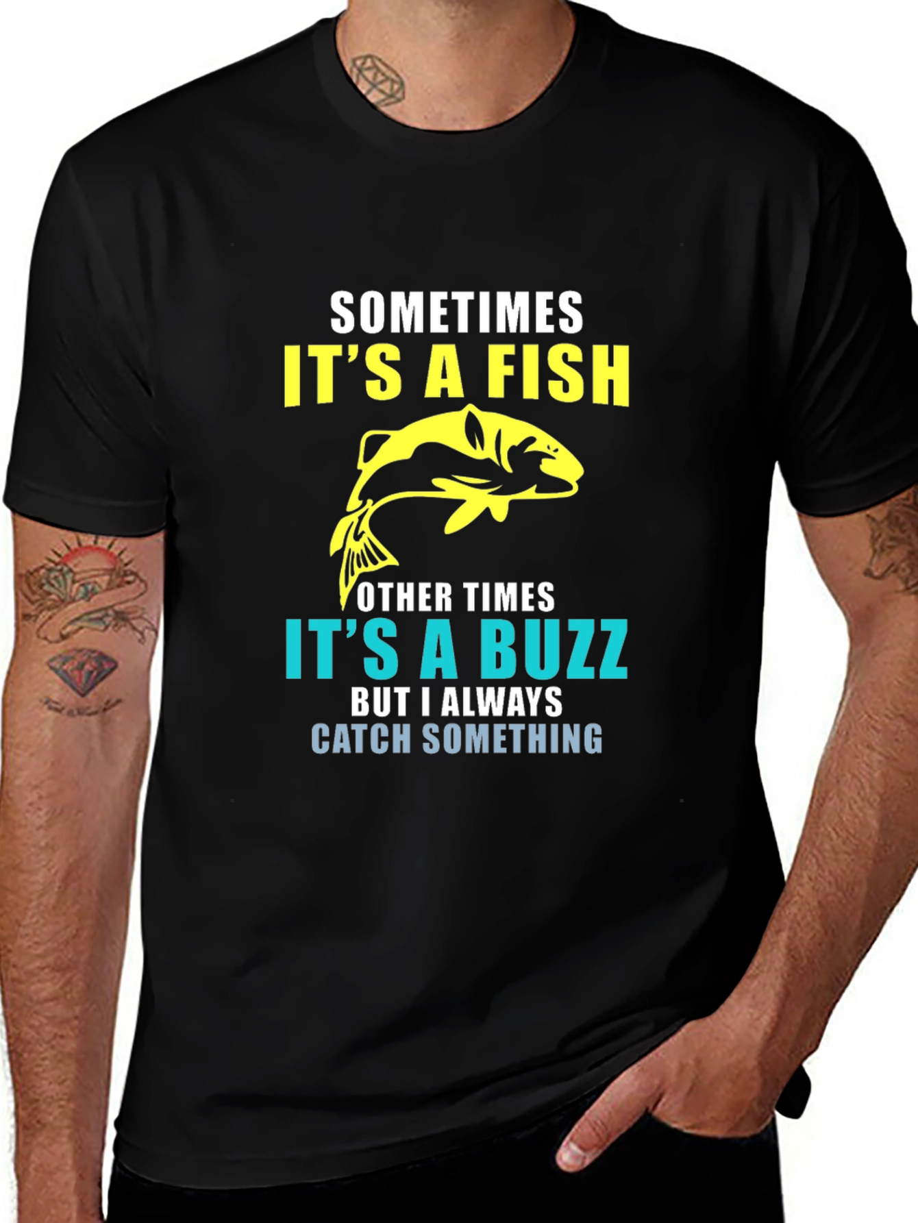 Variant 8 of Funny Fishing T-Shirt - "Sometimes It's a Fish"