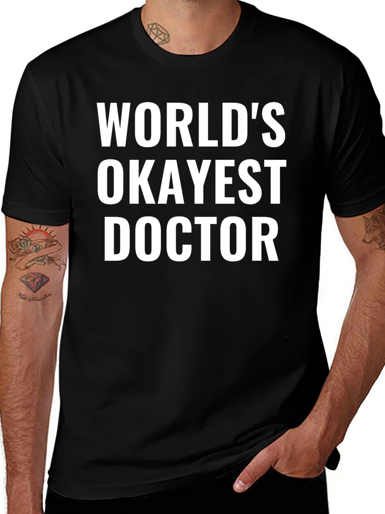 Variant 13 of World's Okayest Doctor T-Shirt - Funny Gift