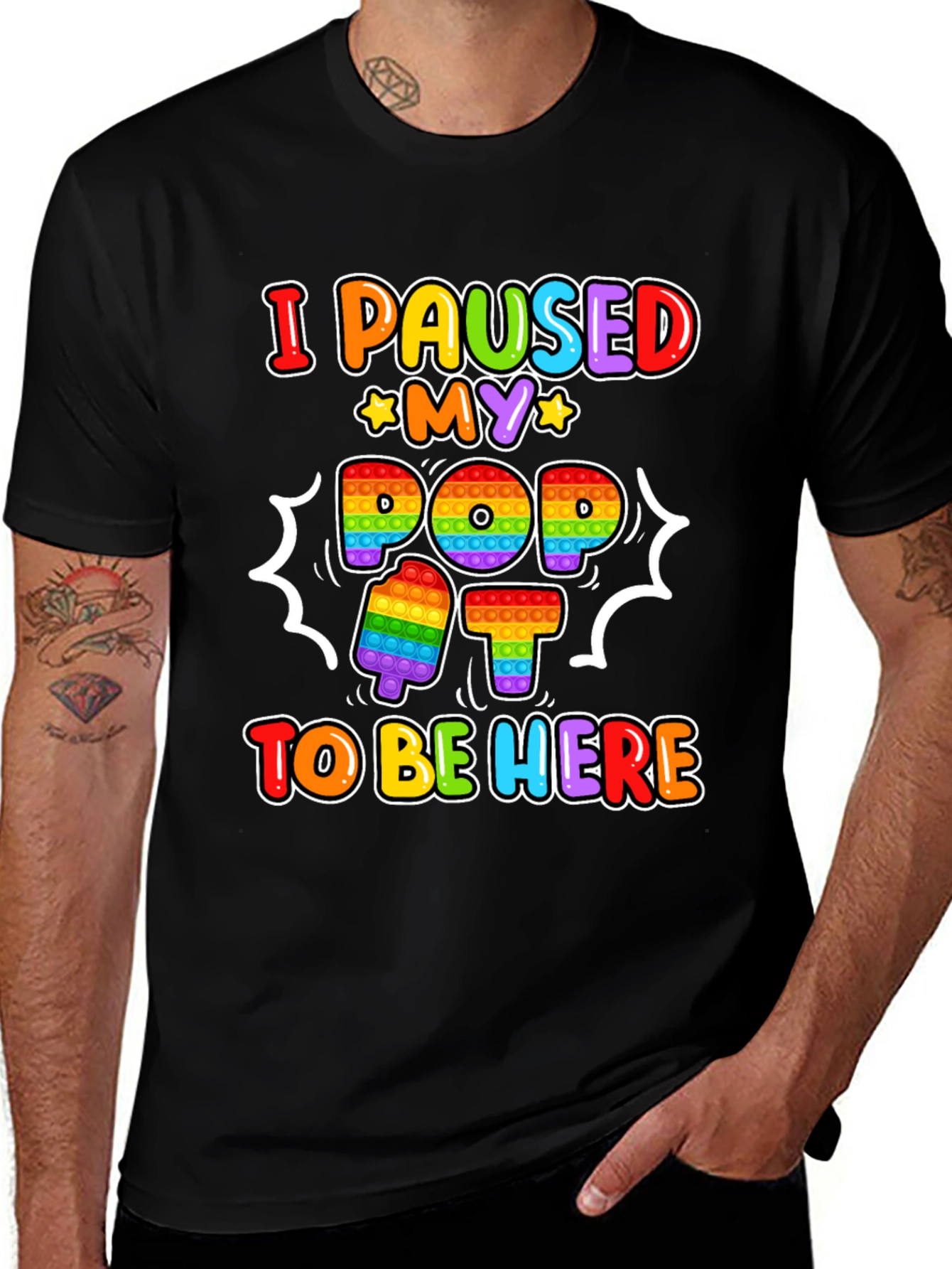 Variant 26 of I Paused My Pop It T-Shirt