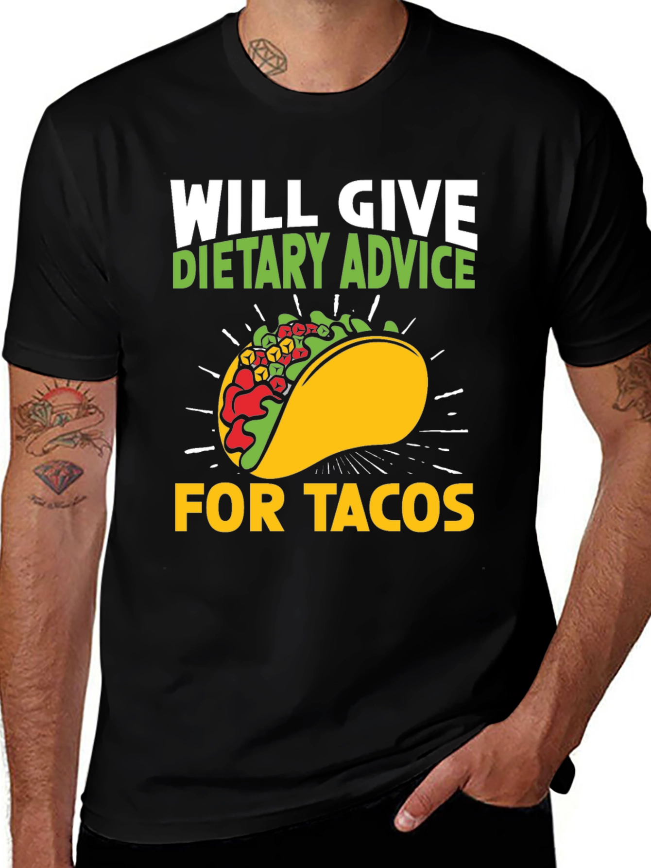 Variant 22 of Will Give Dietary Advice For Tacos T-Shirt