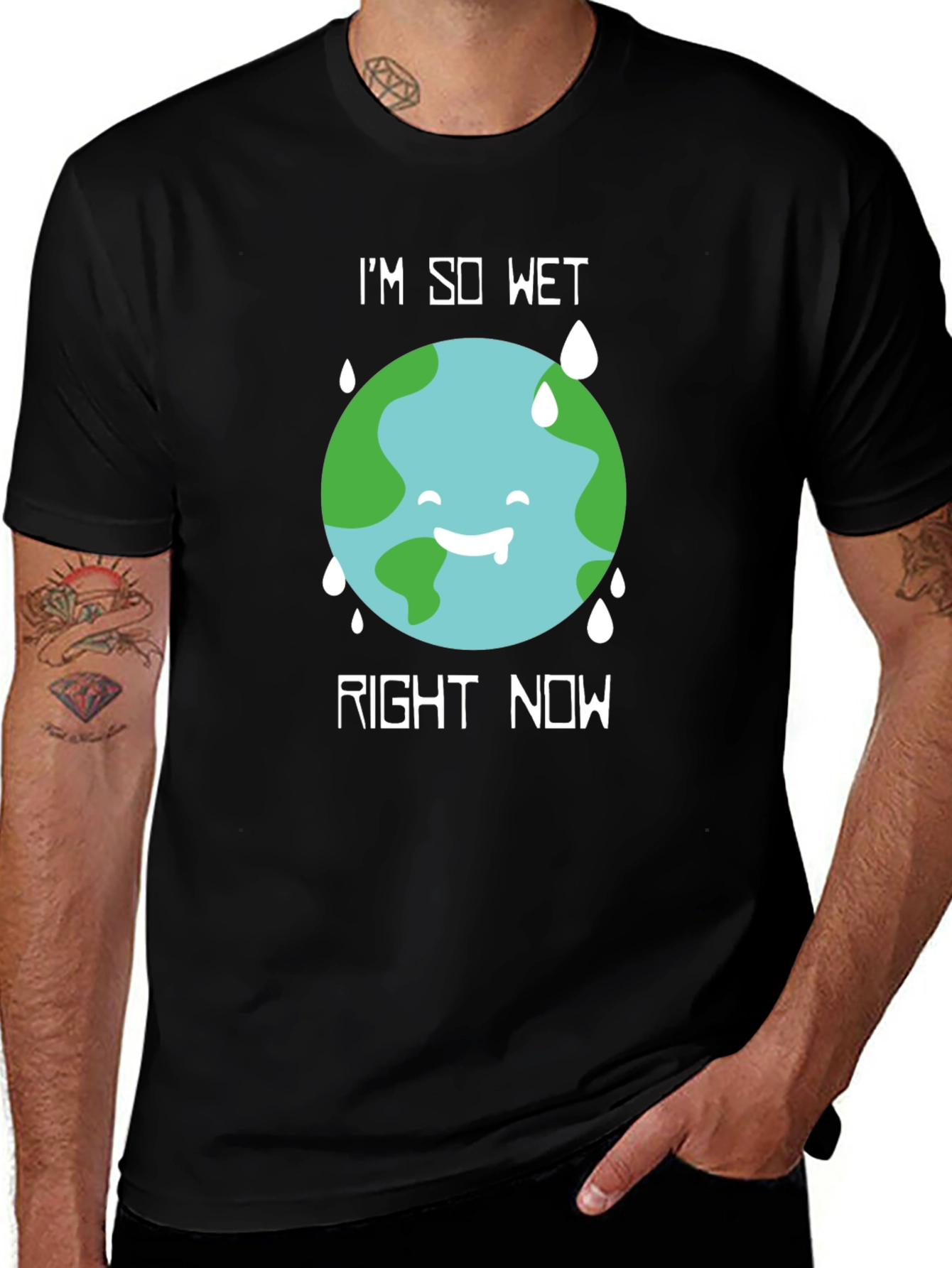 Variant 27 of I'm So Wet Earth Graphic T-Shirt