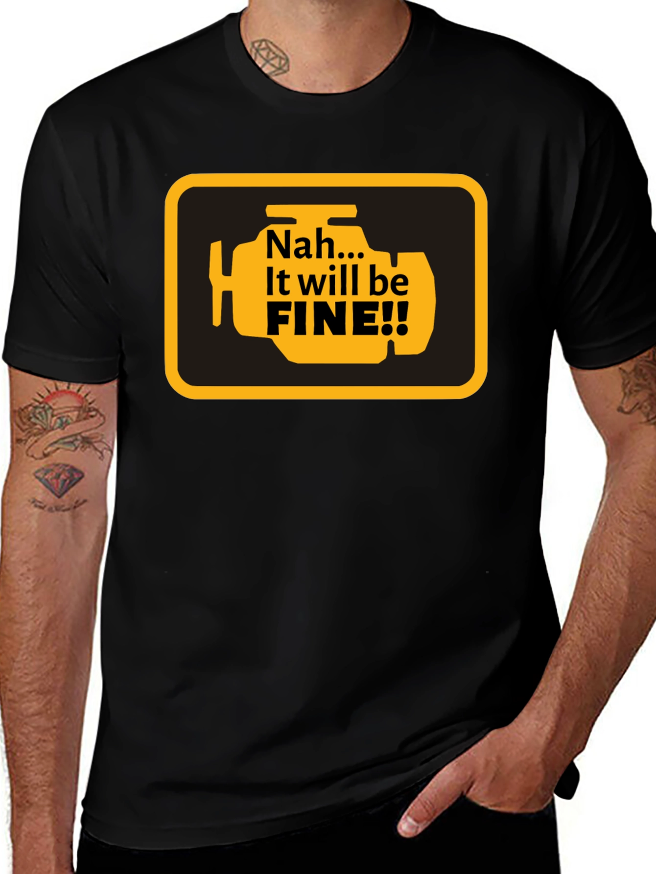 Funny Check Engine T-Shirt - It Will Be Fine!