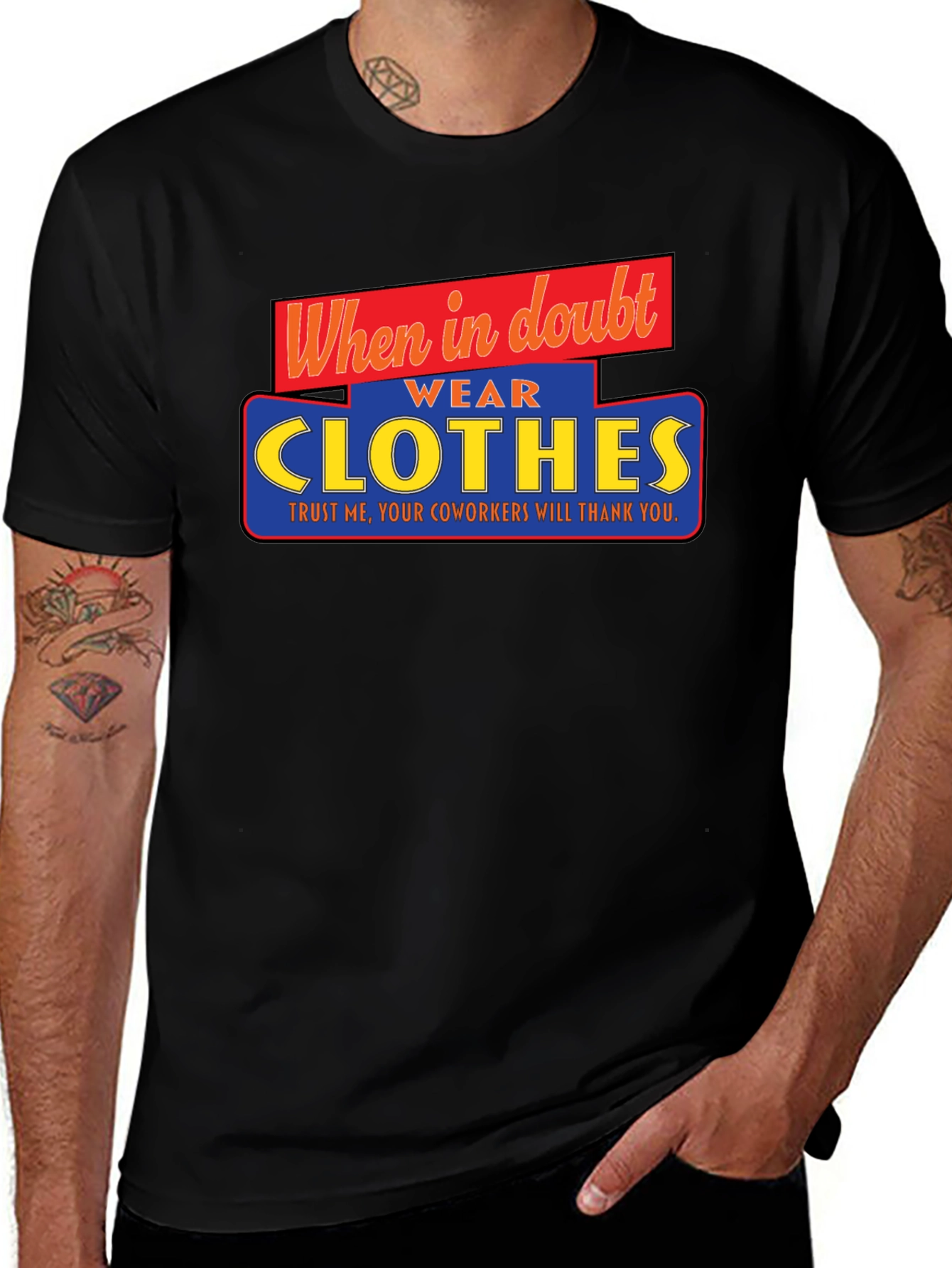 Variant 9 of Funny 'Wear Clothes' Graphic T-Shirt