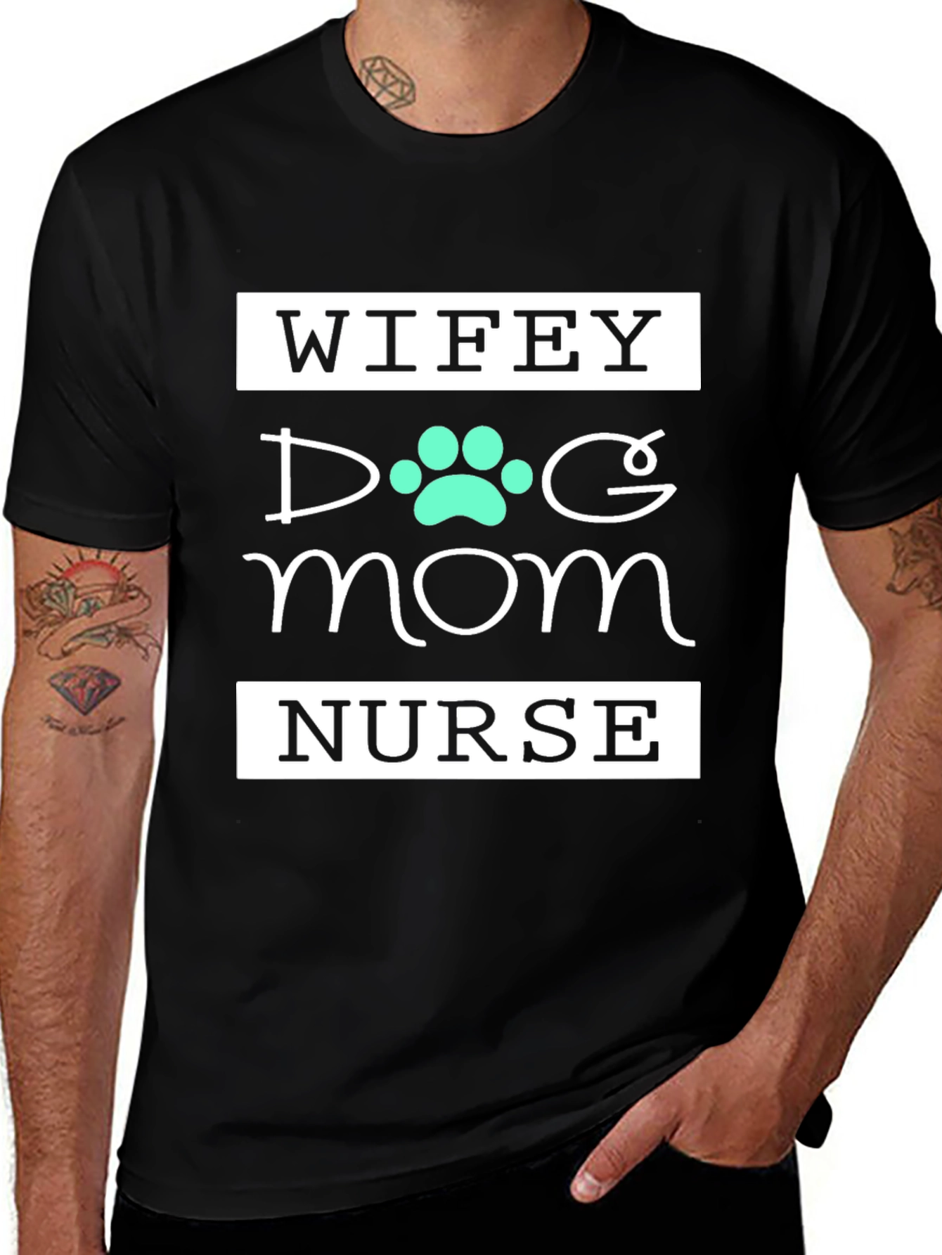 Wifey Dog Mom Nurse Tee