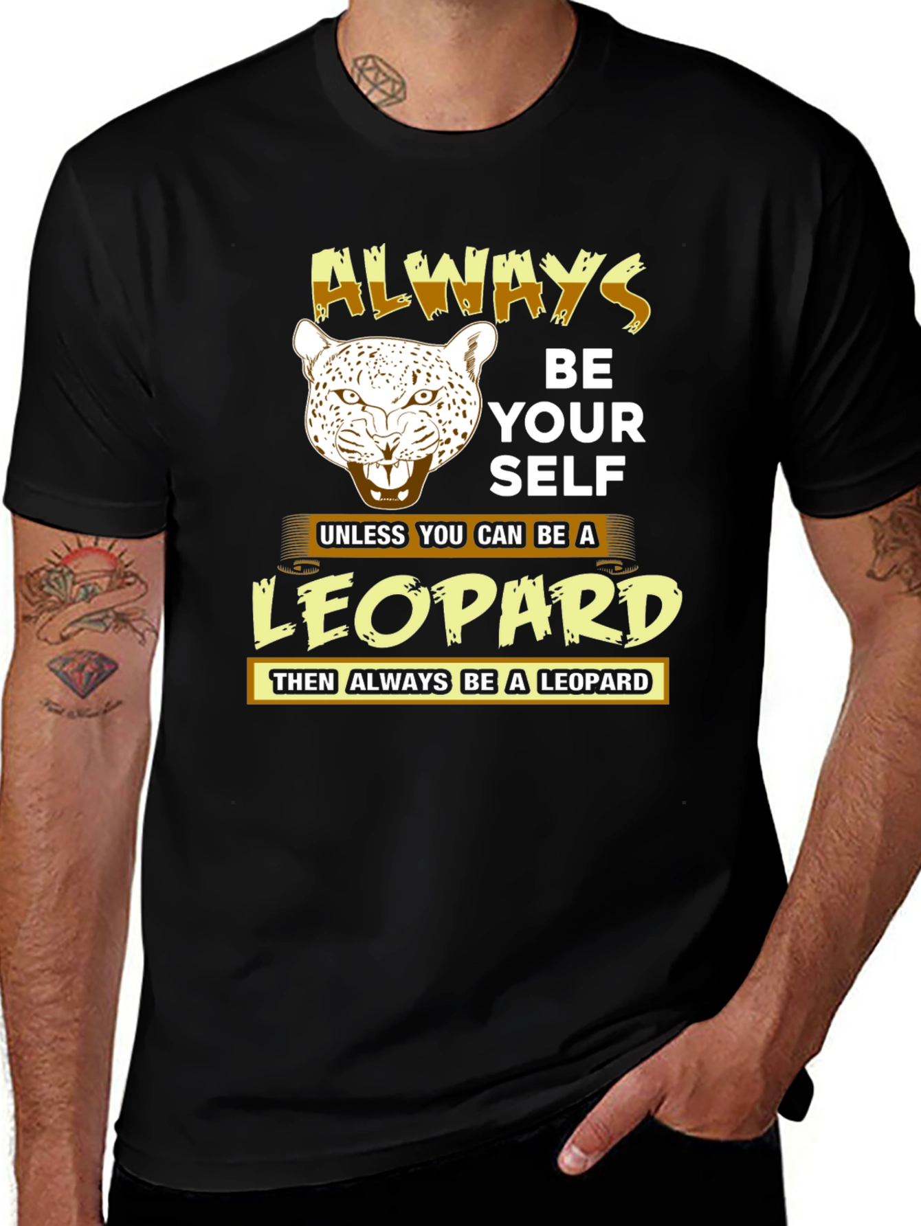 Variant 27 of Always Be Yourself Leopard T-Shirt