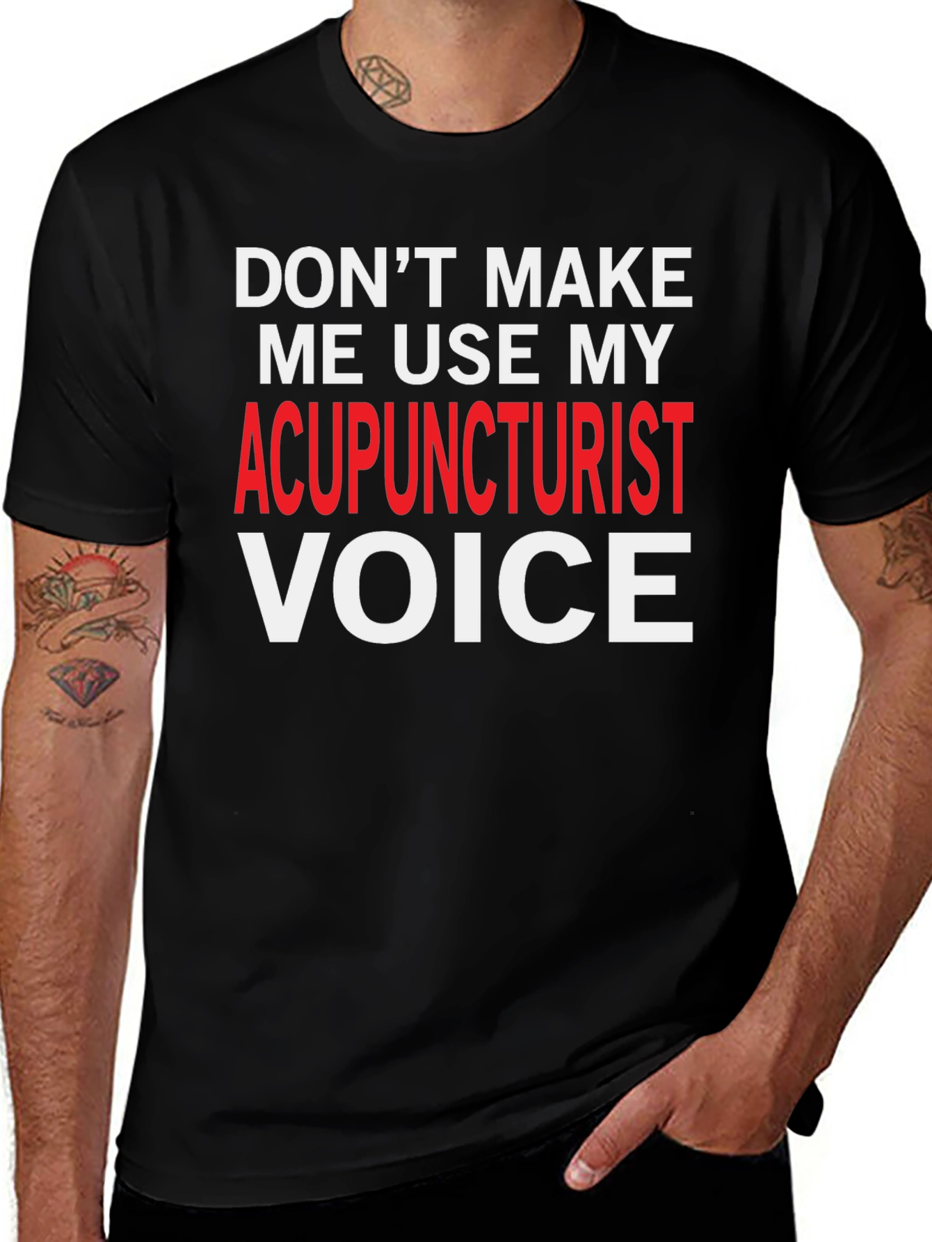 Acupuncturist Voice T-Shirt: Funny Gift for Healers