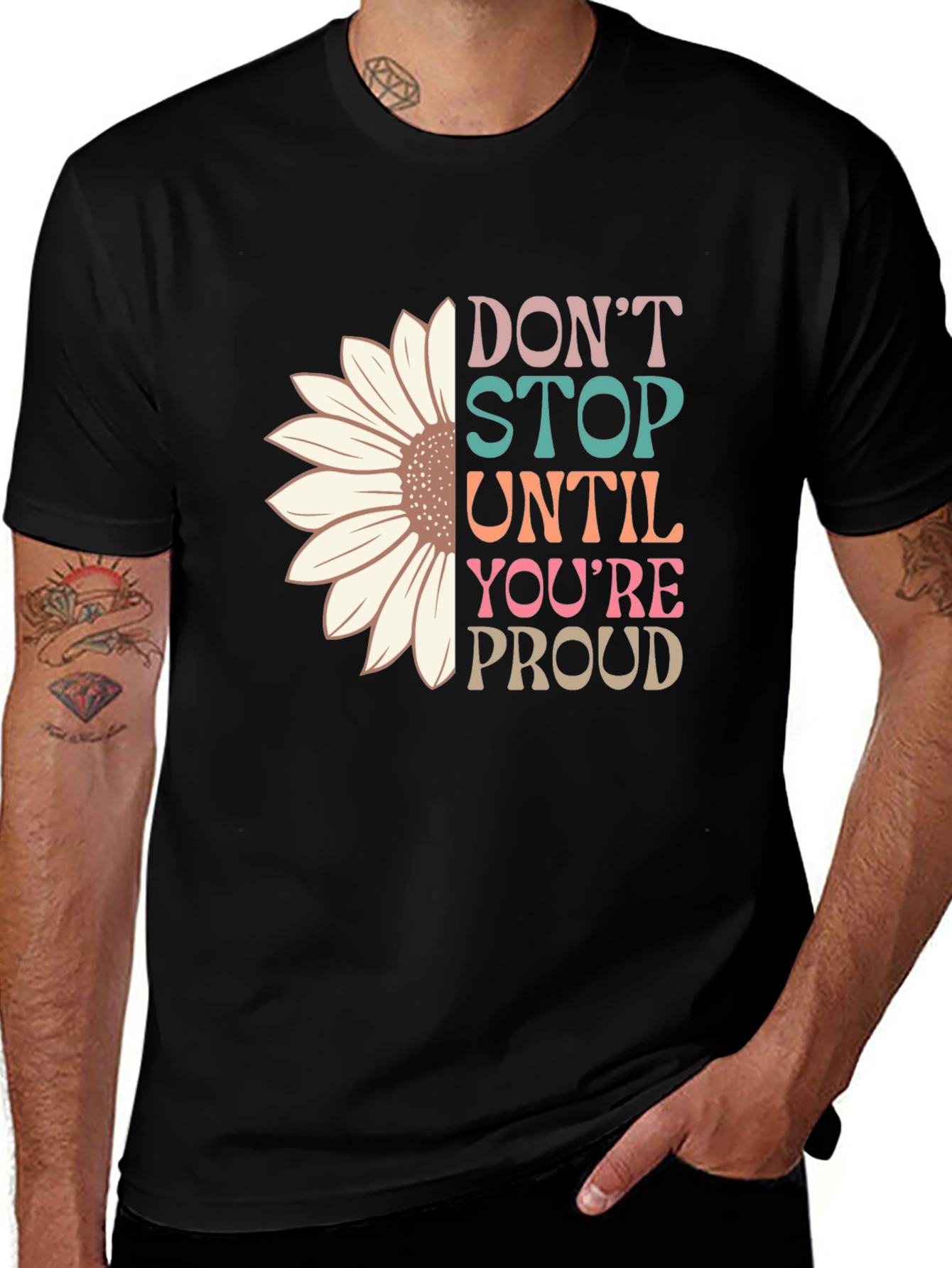 Variant 15 of Don't Stop Until You're Proud T-Shirt