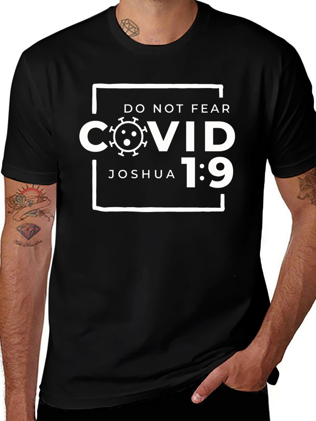 Variant 19 of Do Not Fear COVID Joshua 1:9 T-Shirt