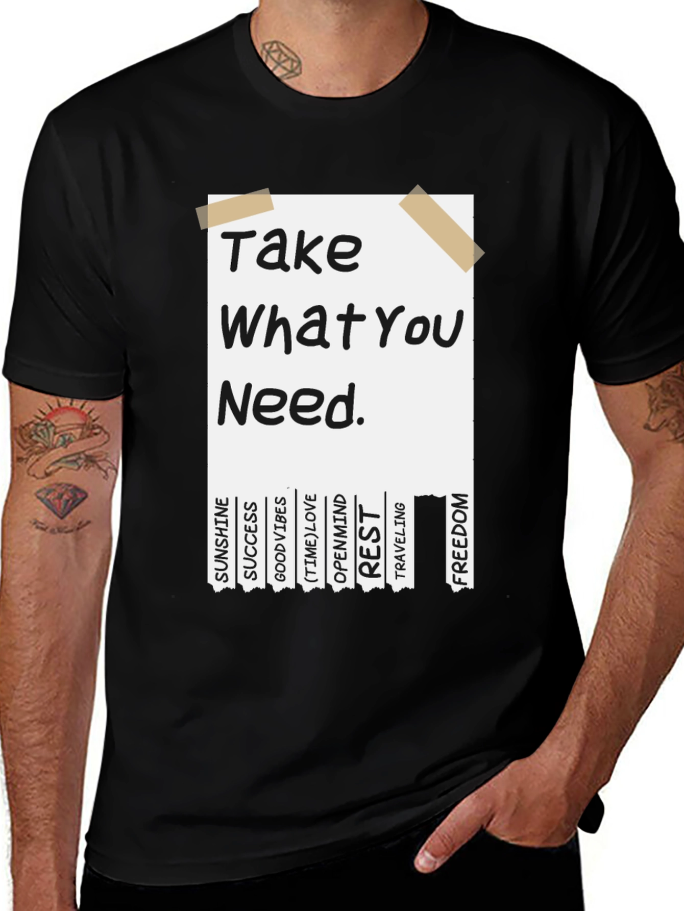 Variant 5 of Inspirational "Take What You Need" Graphic Tee