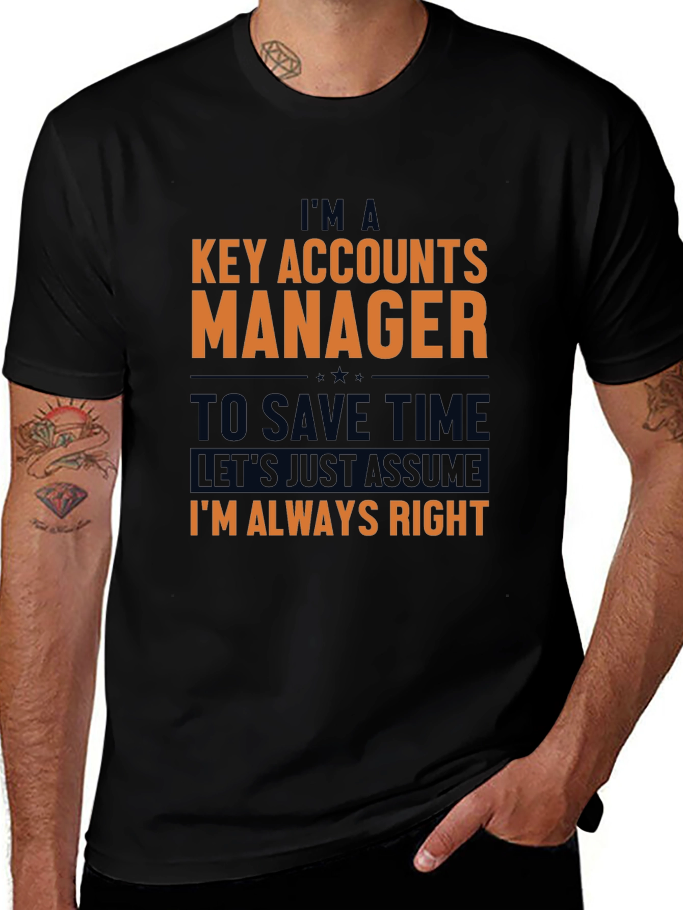 Variant 29 of Key Accounts Manager Funny Slogan T-Shirt