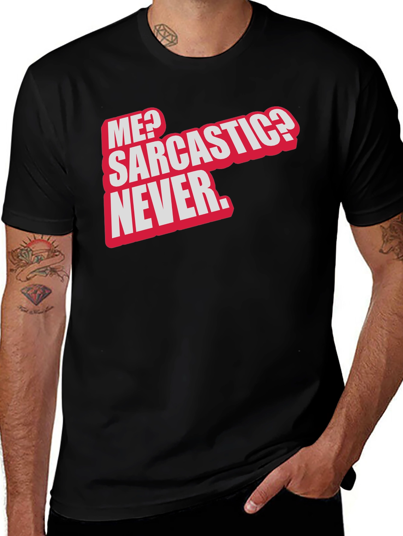 Variant 9 of Sarcastic Never Black T-Shirt