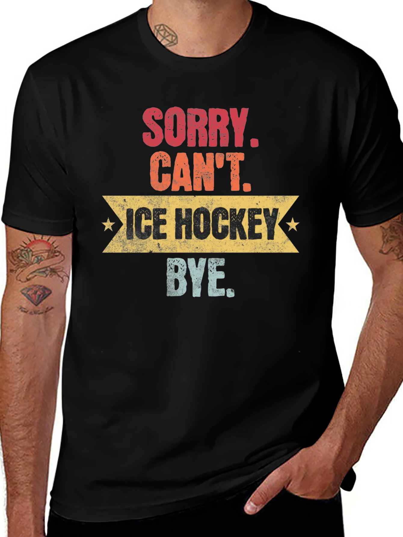 Variant 7 of Sorry, Can't Ice Hockey, Bye. Tee