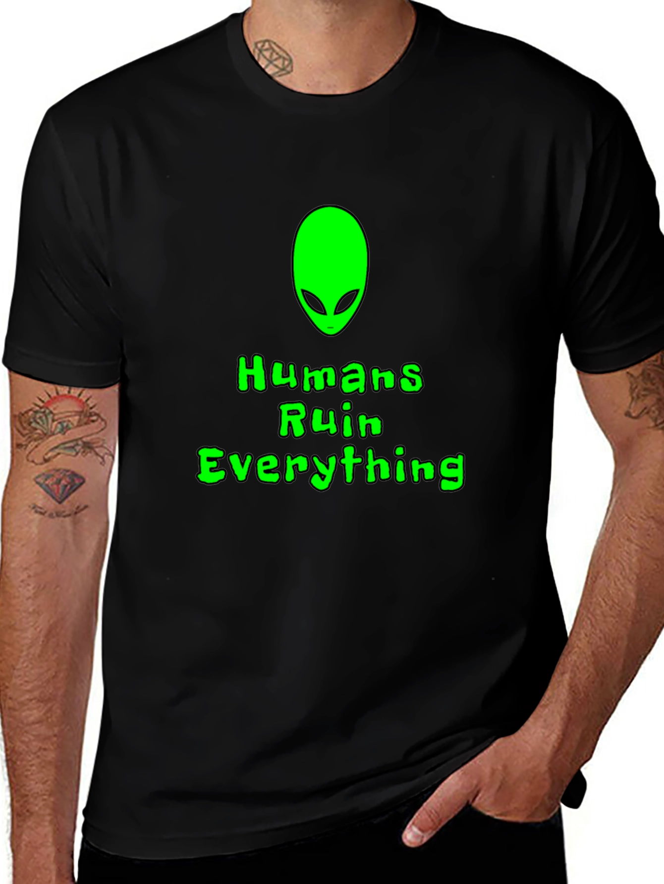 Variant 21 of Humans Ruin Everything Alien Graphic T-Shirt