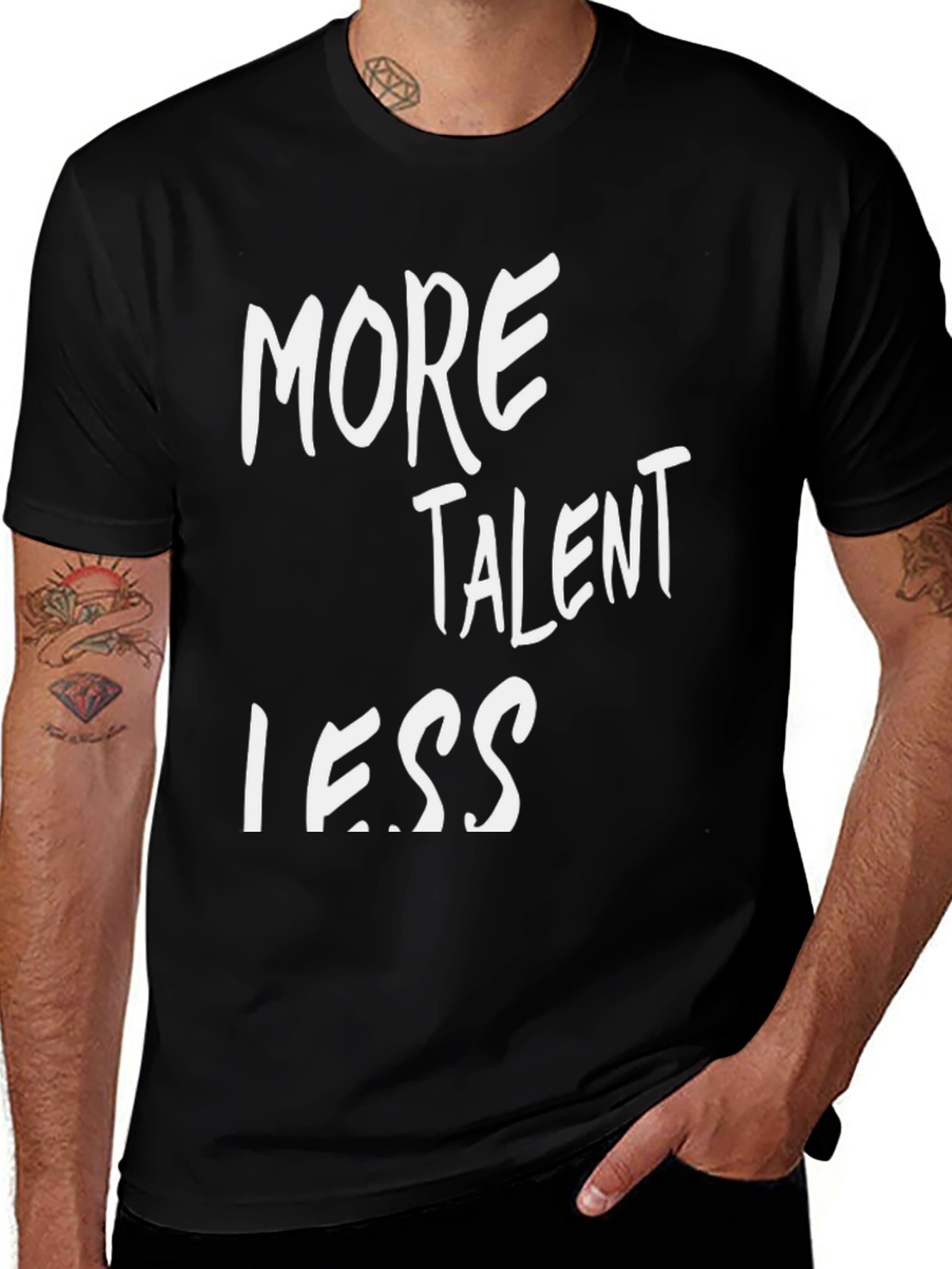 Variant 5 of More Talent Less T-Shirt | Trendy Graphic Tee