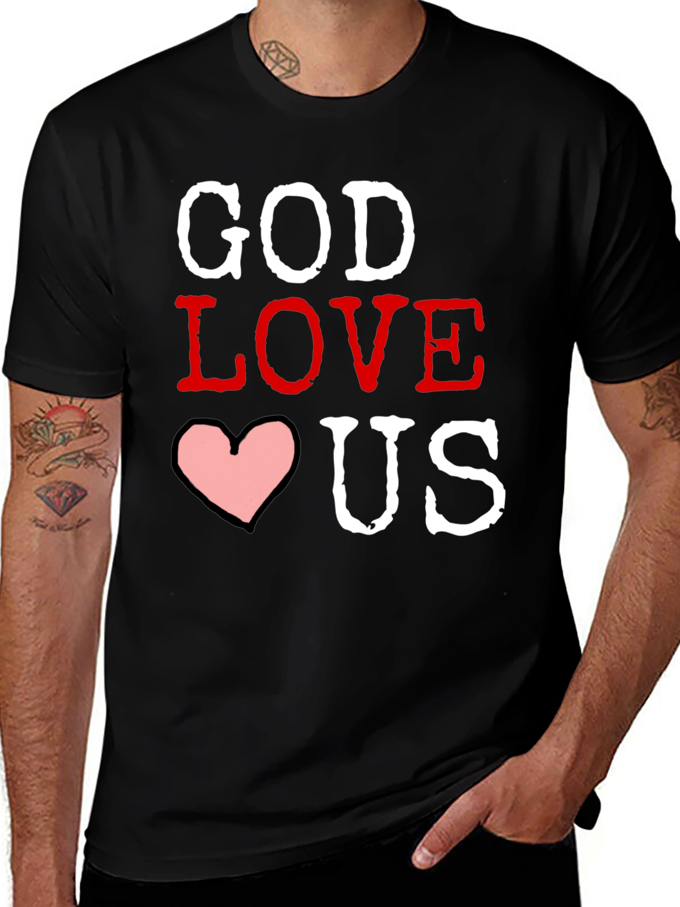 Variant 25 of God Loves Us Graphic T-Shirt - Black