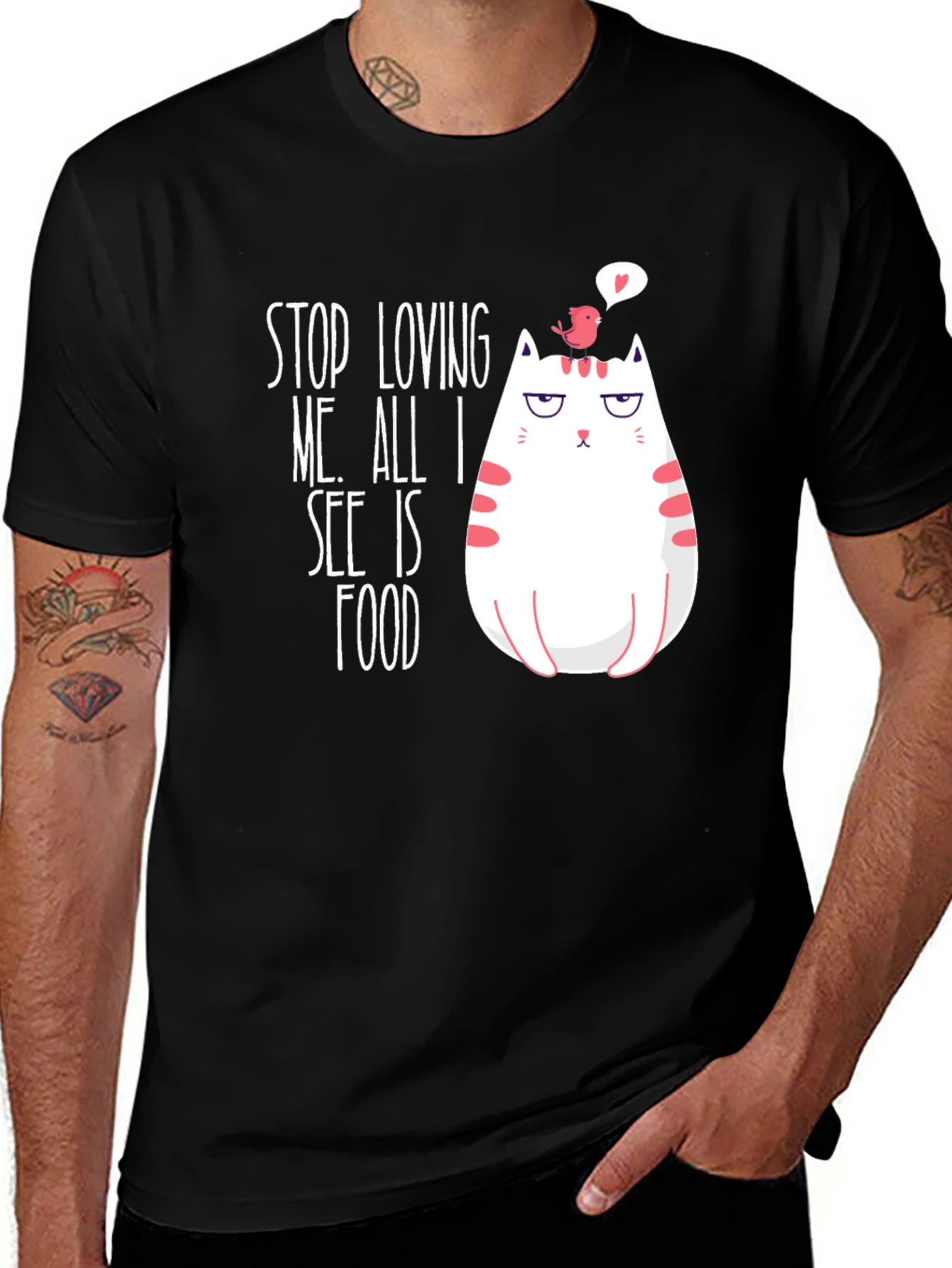Variant 27 of Funny Cat T-Shirt - Stop Loving Me, Food