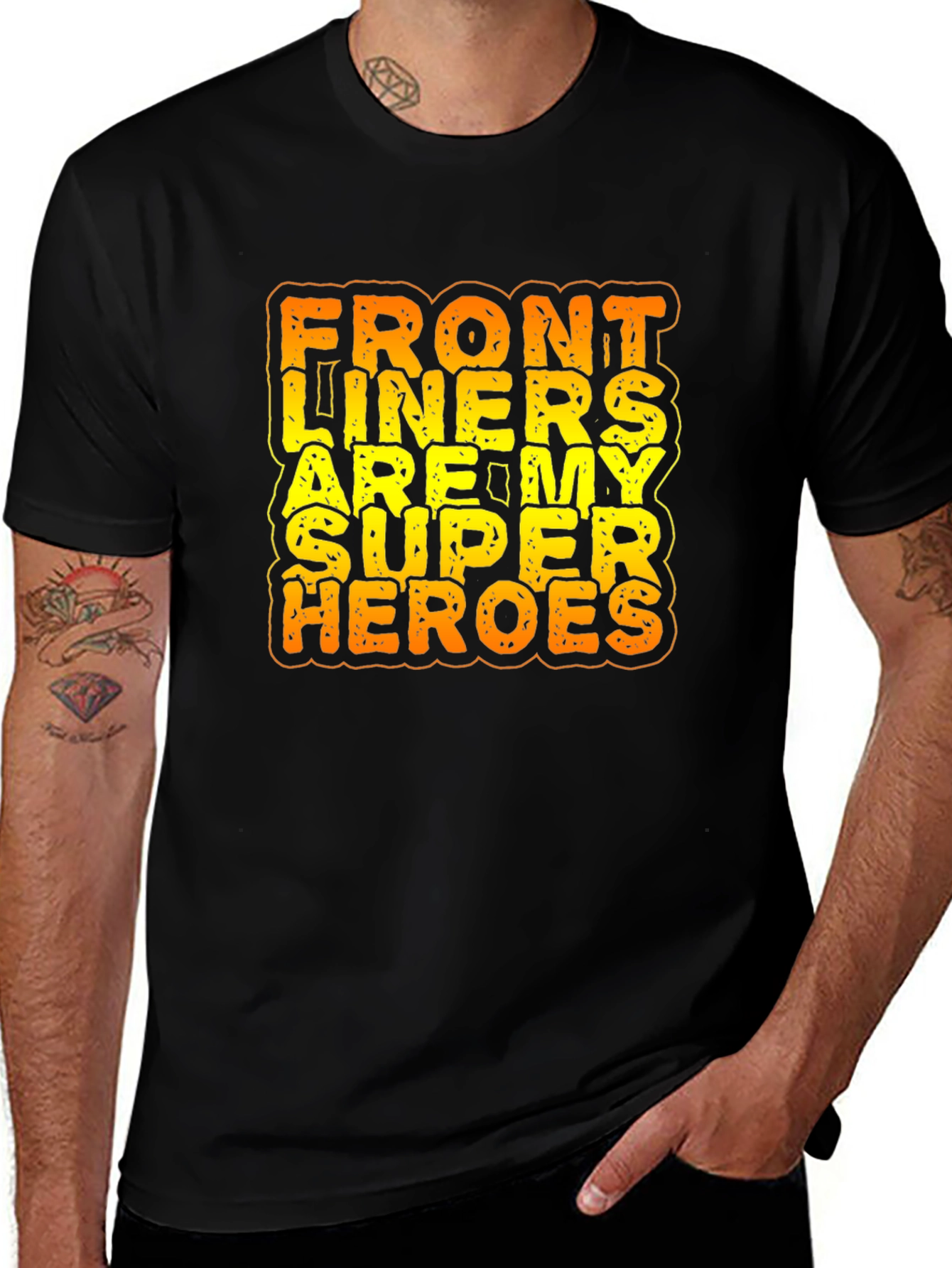 Variant 12 of Front Liners Are My Super Heroes Black T-Shirt