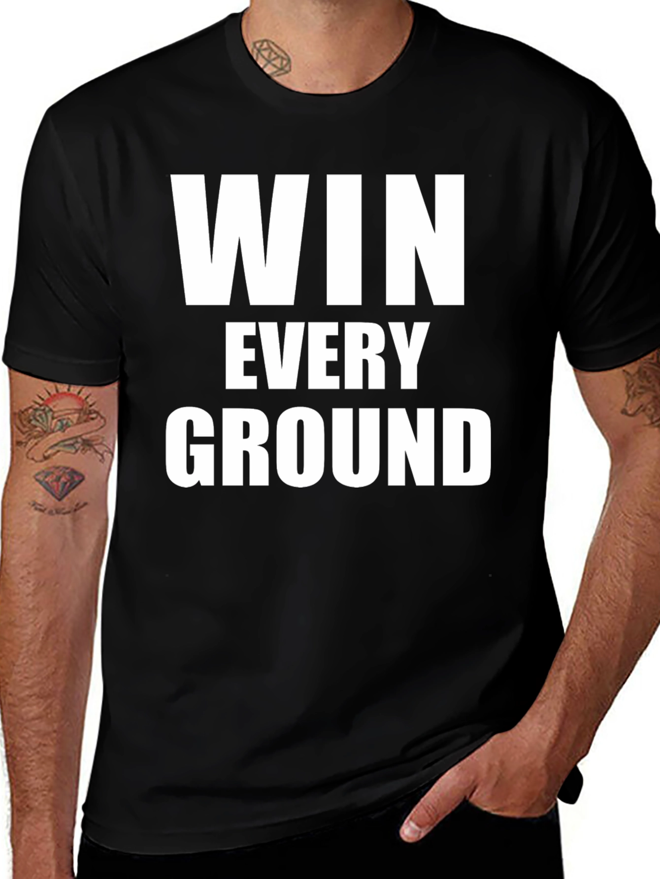 Variant 6 of Win Every Ground Graphic Tee - Motivational T-Shirt